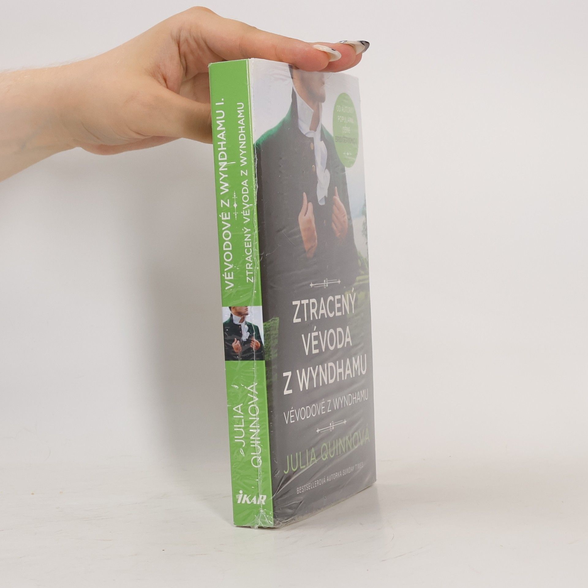 Julie Quinnová Vévodové z Wyndhamu: Ztracený vévoda z Wyndhamu