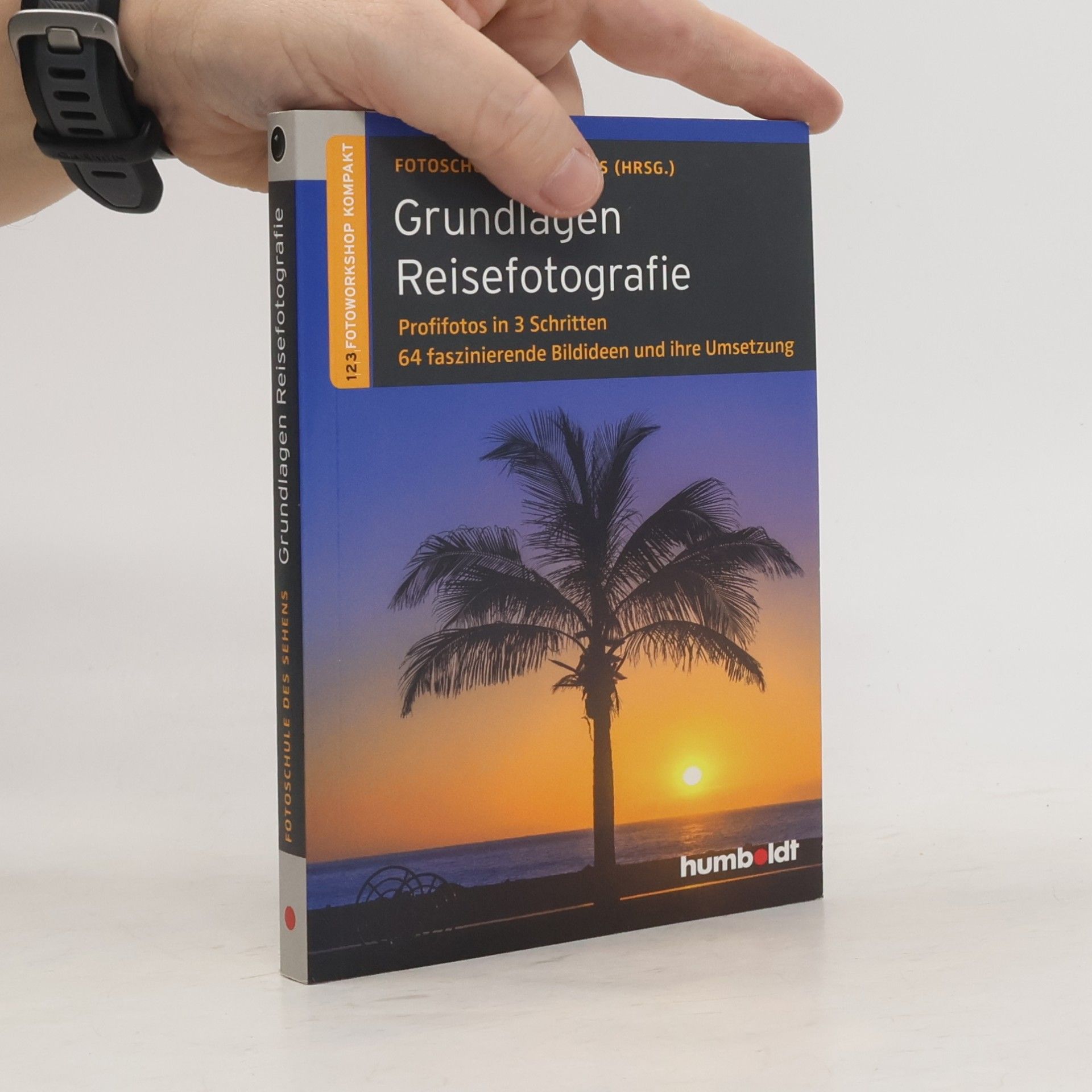 Peter Uhl Grundlagen Reisefotografie
