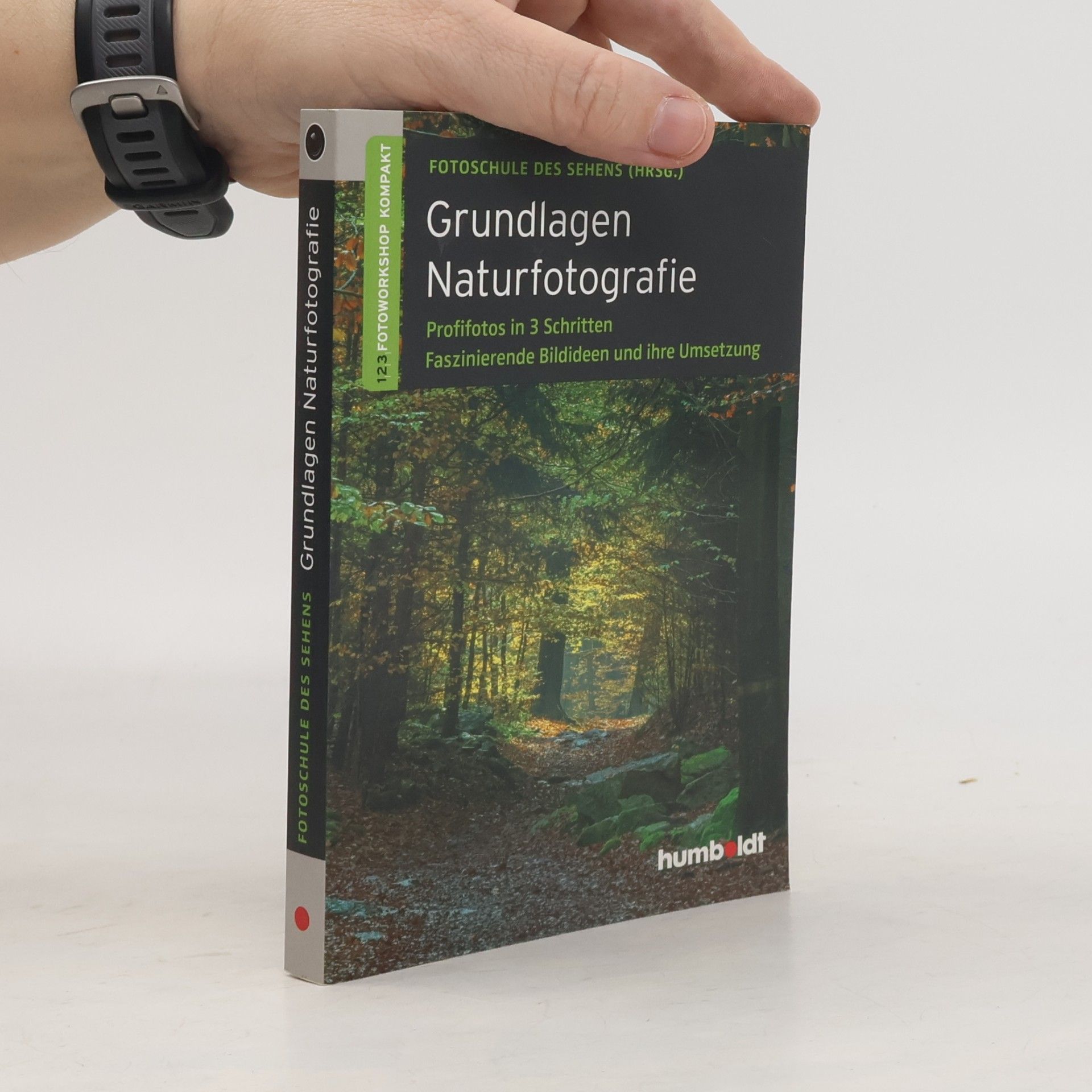 Collectif d'auteurs Grundlagen Naturfotografie