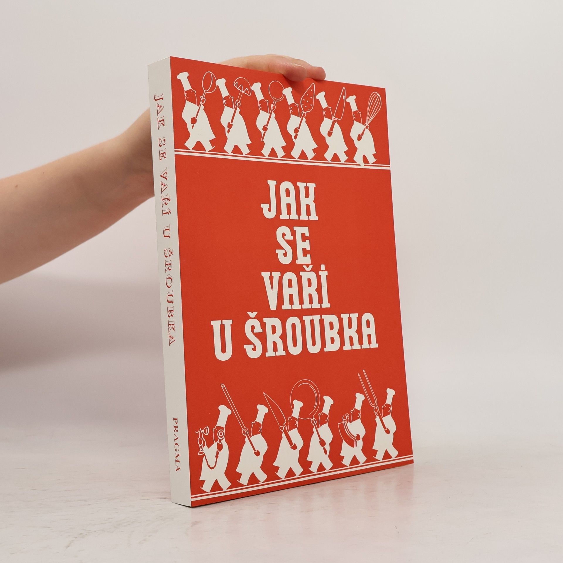Karel Šroubek Jak se vaří u Šroubka?