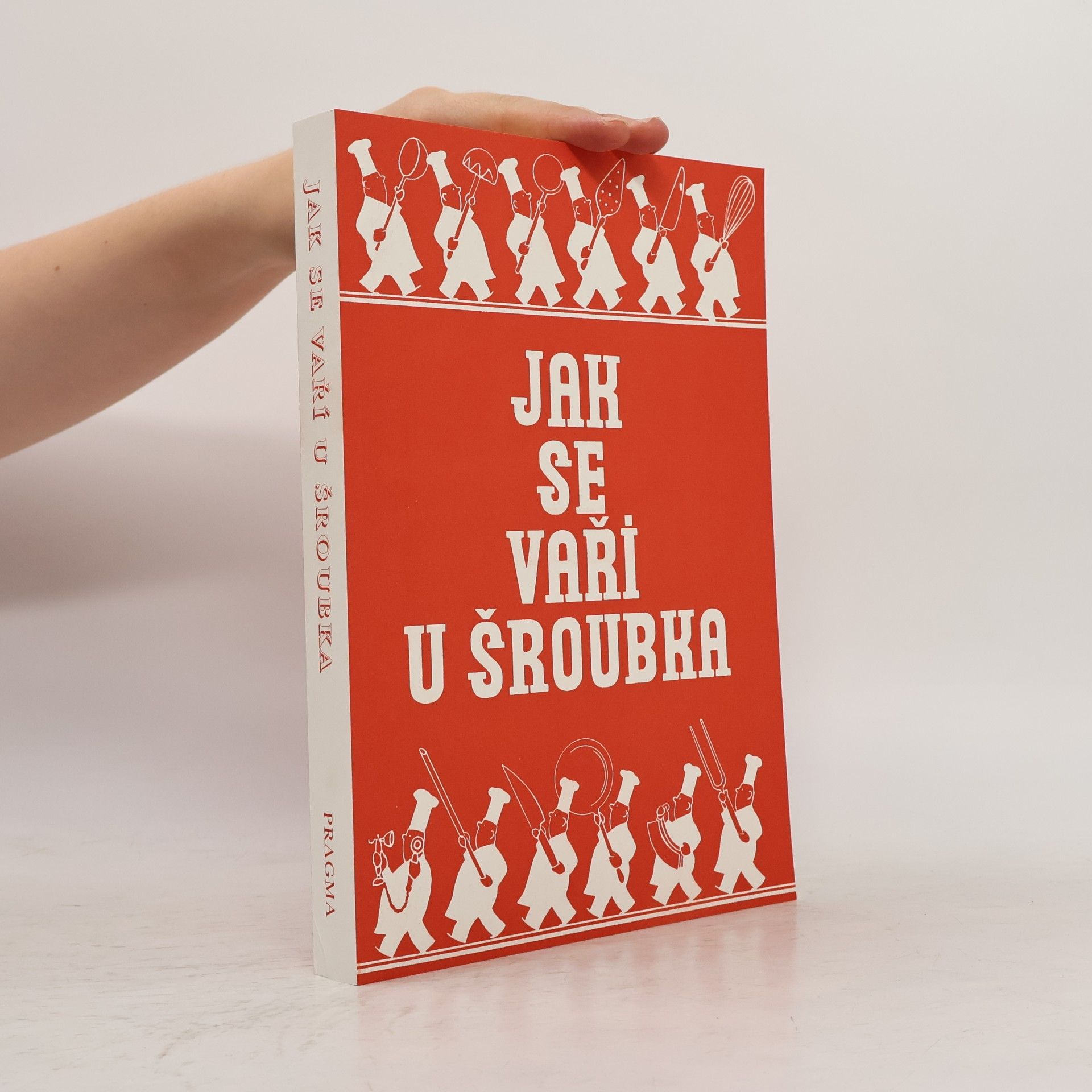 Karel Šroubek Jak se vaří u Šroubka?