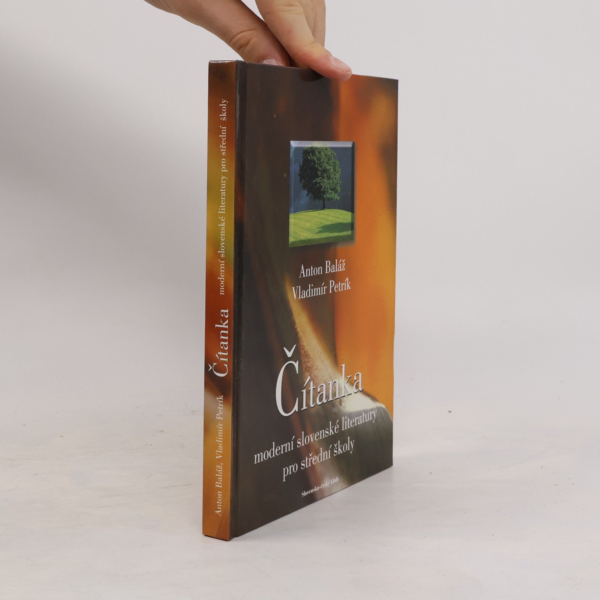 Anton Baláž Čítanka moderní slovenské literatury pro střední školy