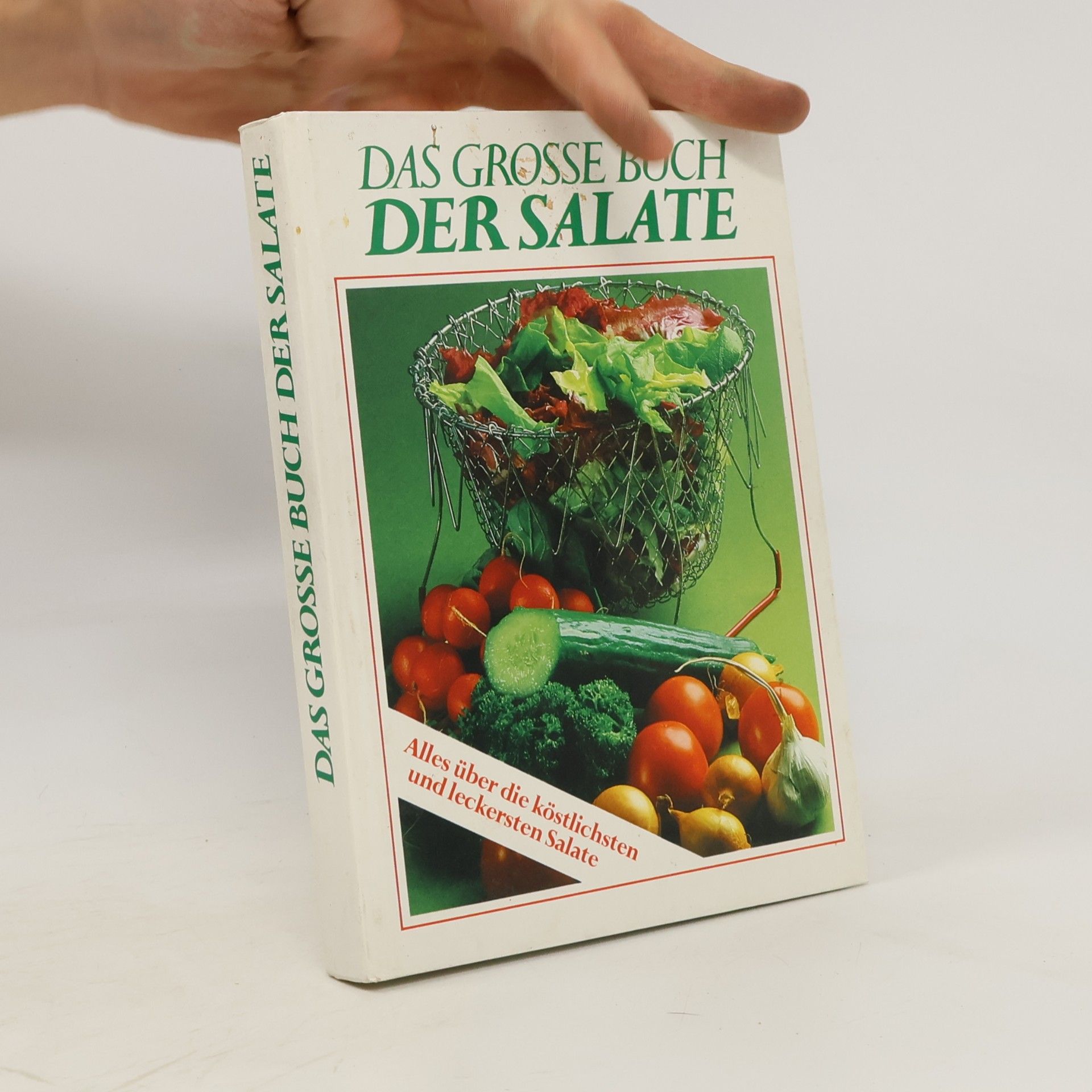 Autorenkollektiv Das Grosse Buch des Salate