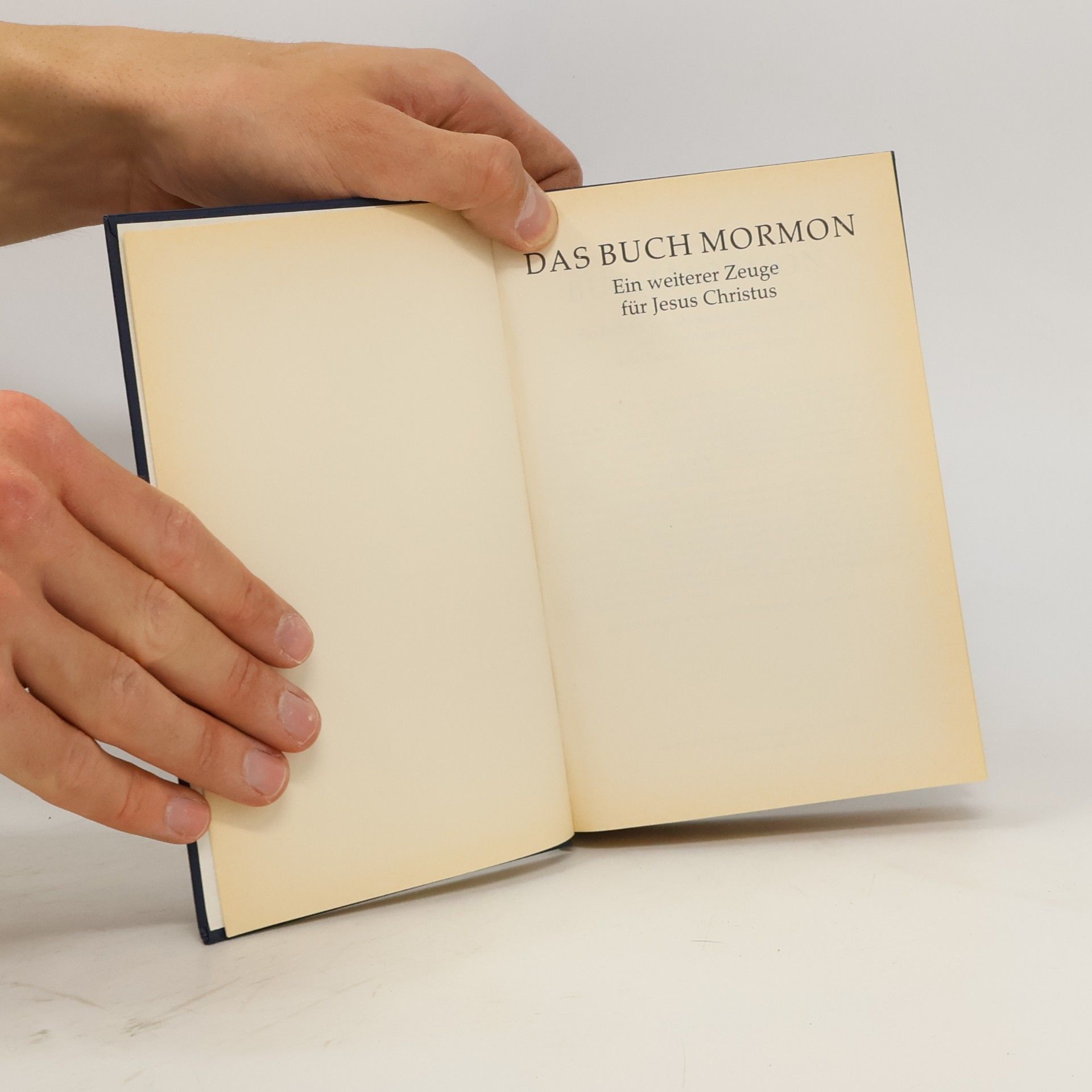 Immo Luschin Das Buch Mormon : Ein weiterer Zeuge für Jesus Christus