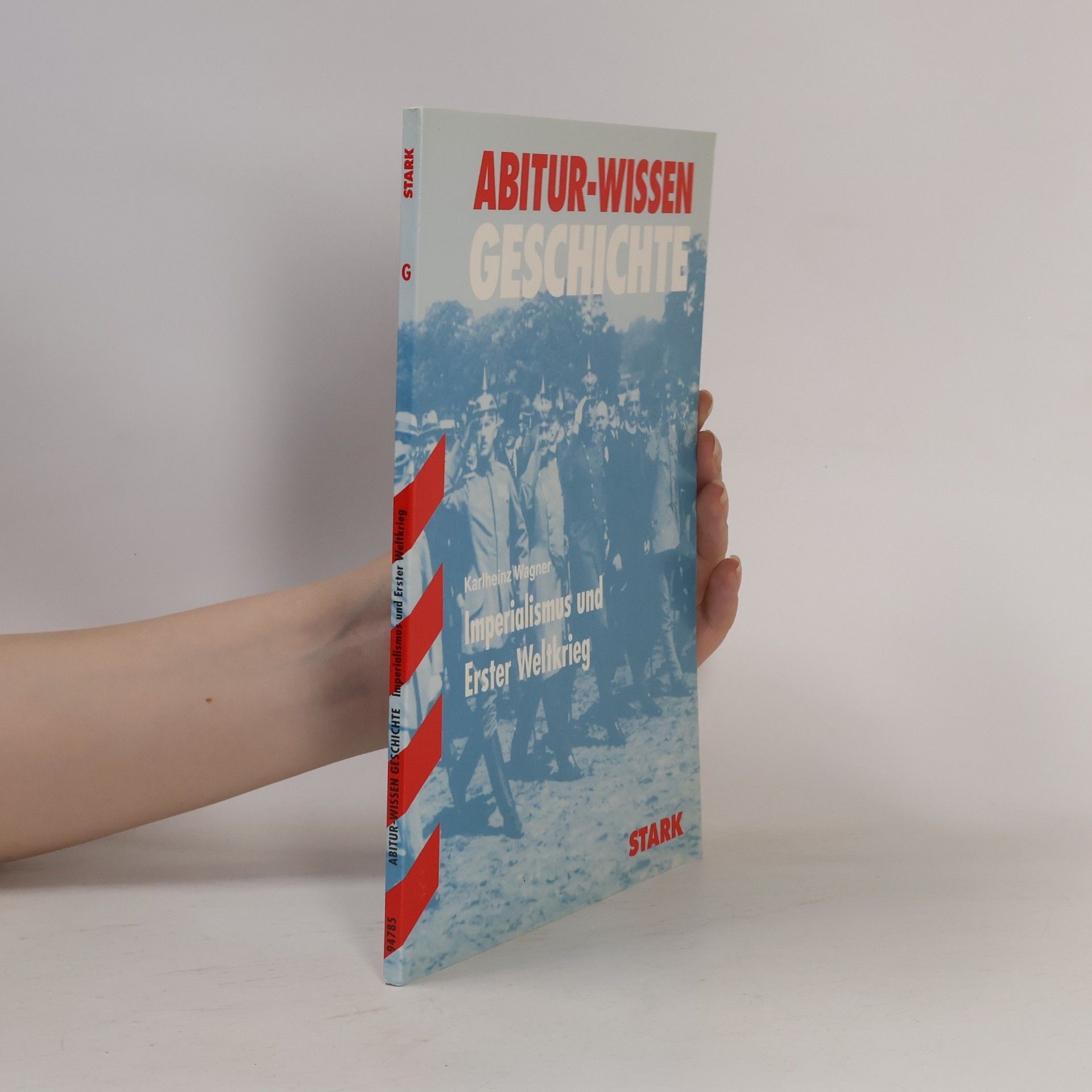 Abitur-Wissen. Imperialismus und Erster Weltkrieg