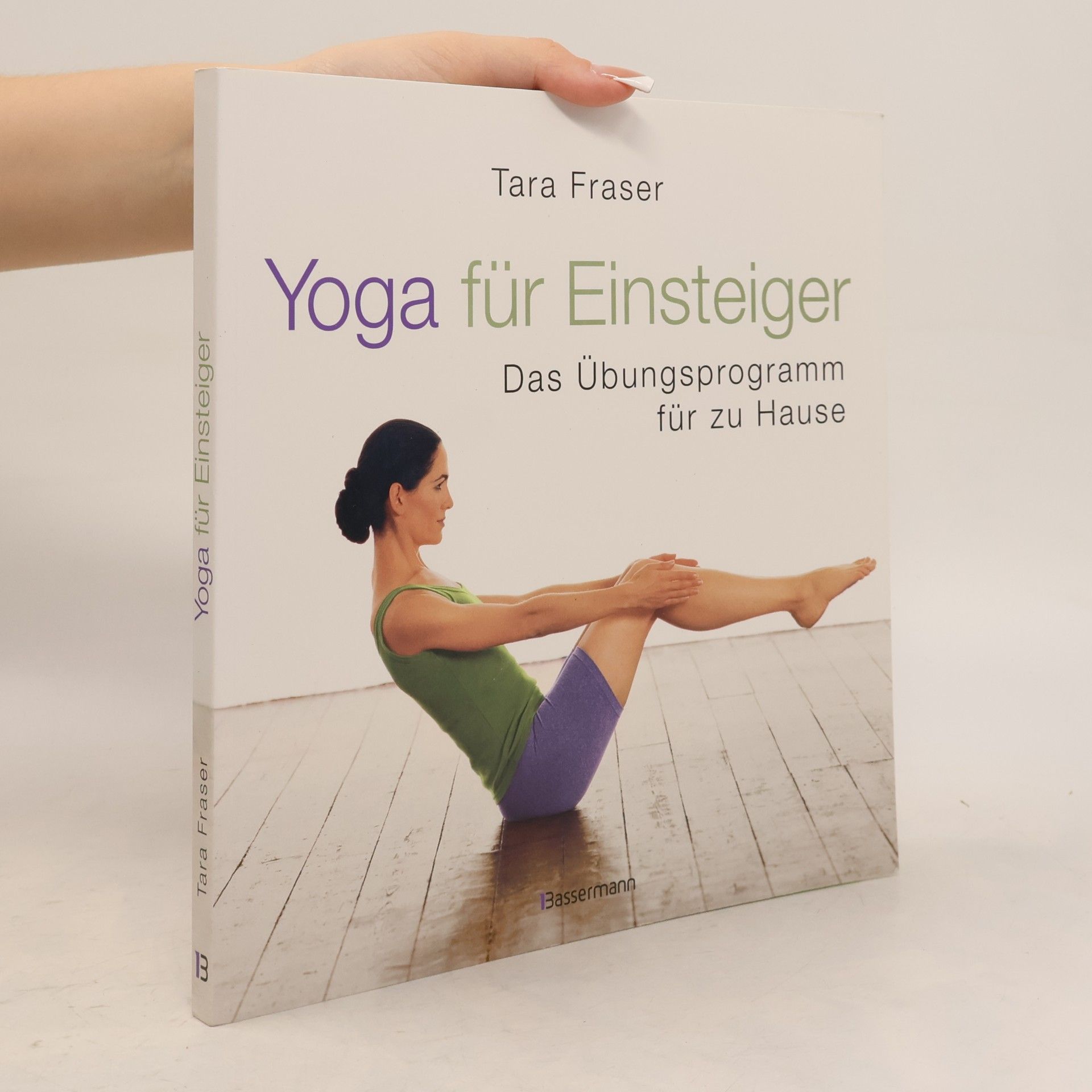 Tara Fraser Yoga für Einsteiger