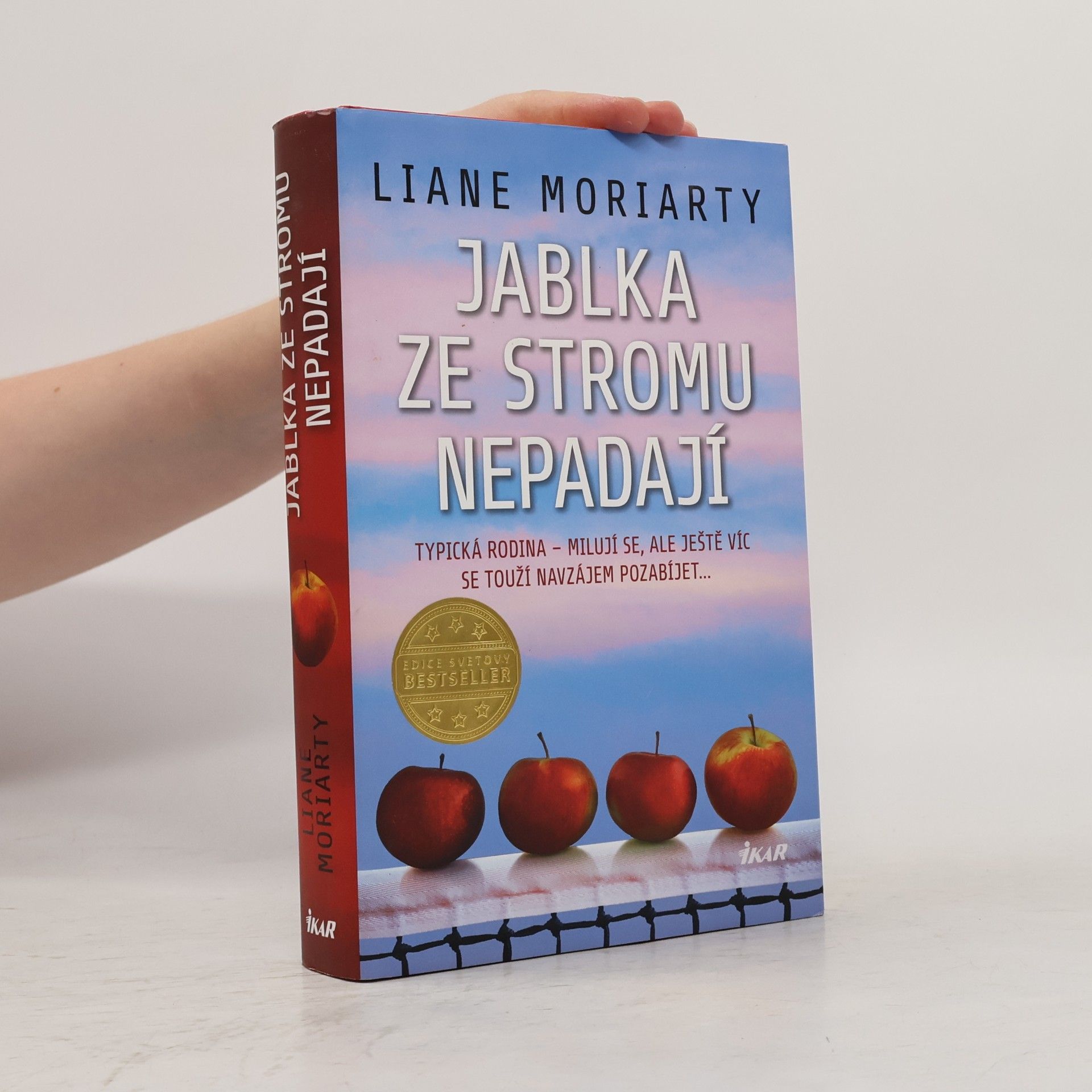 Liane Moriarty Jablka ze stromu nepadají