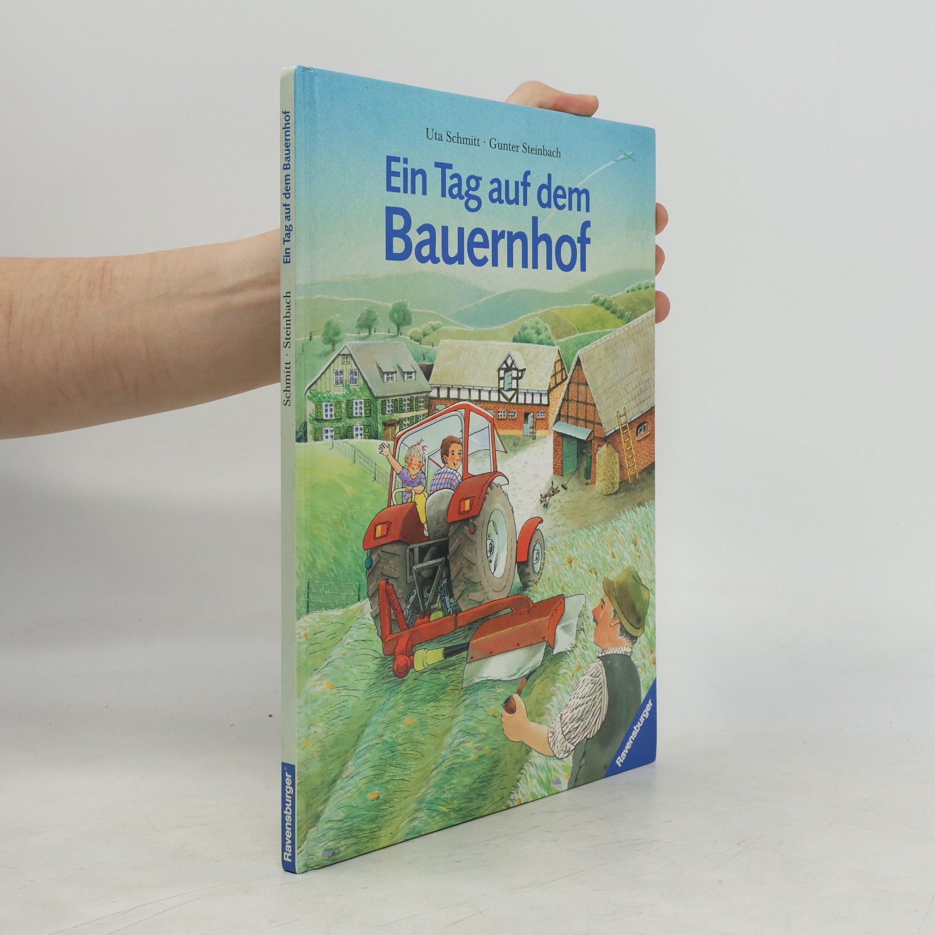 Uta Schmitt Ein Tag auf dem Bauernhof