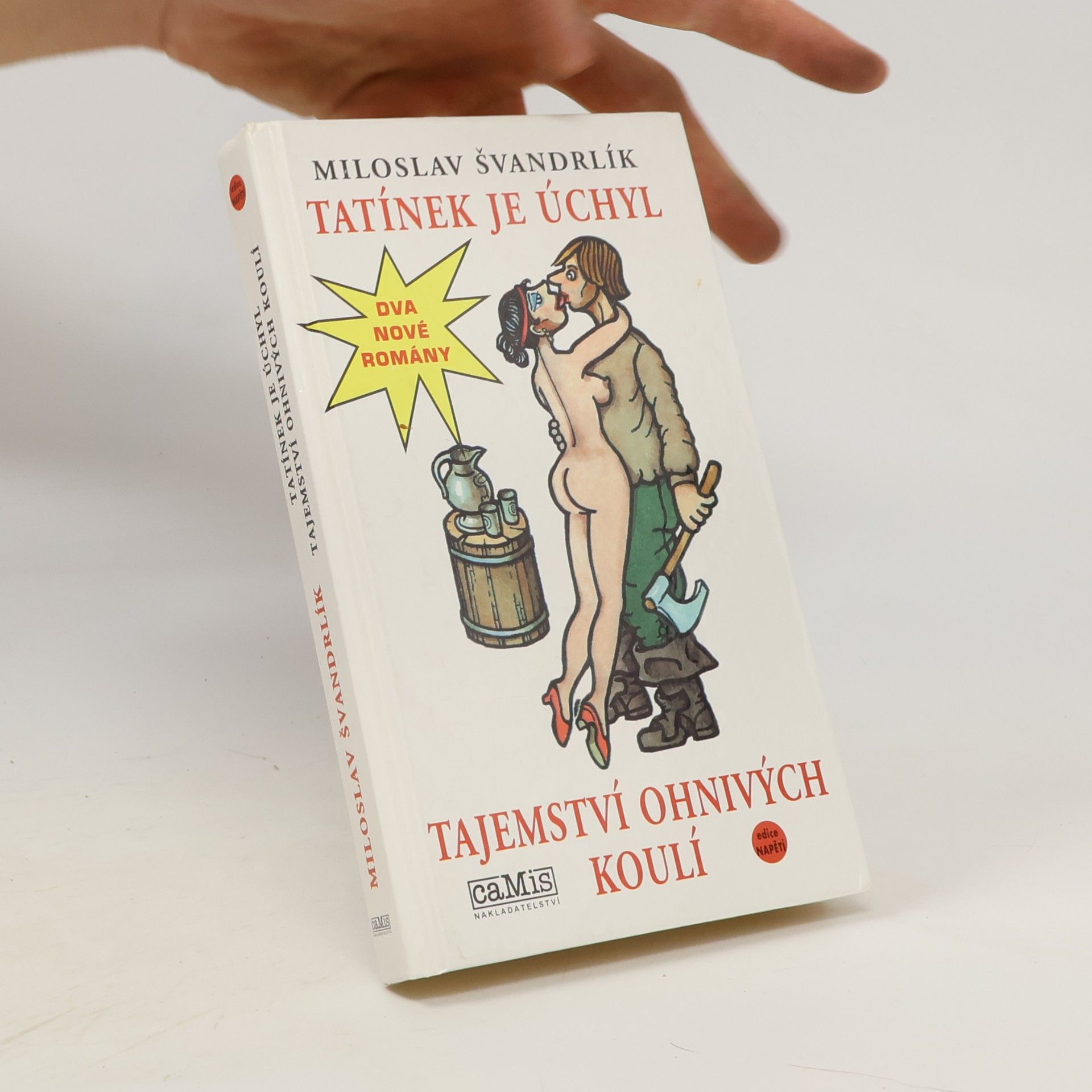 Tatínek je úchyl ; Tajemství ohnivých koulí