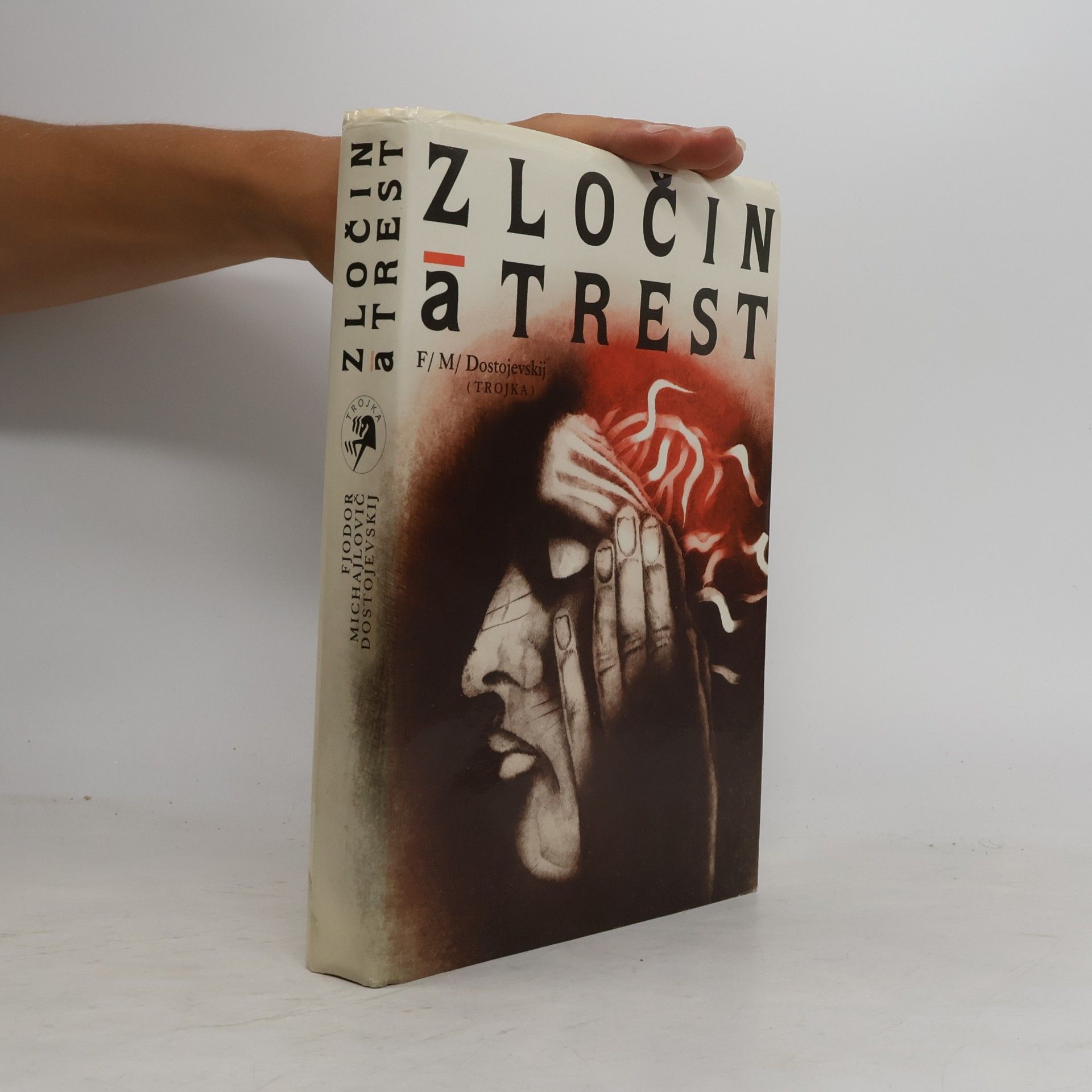 Fjodor Michailowitsch Dostojewski Zločin a trest