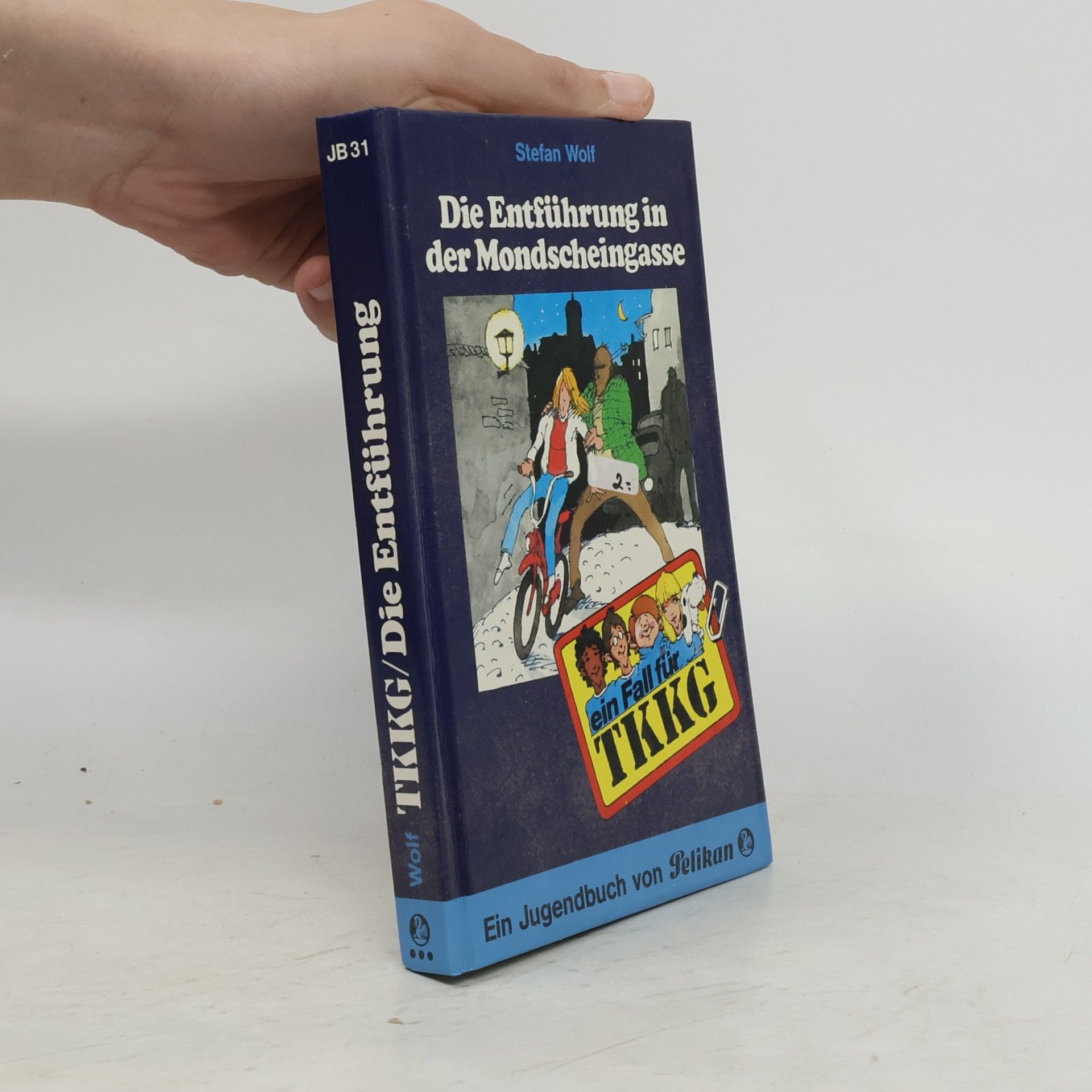 Rolf Kalmuczak Ein Fall für TKKG, Bd.31. Die Entführung in der Mondscheingasse