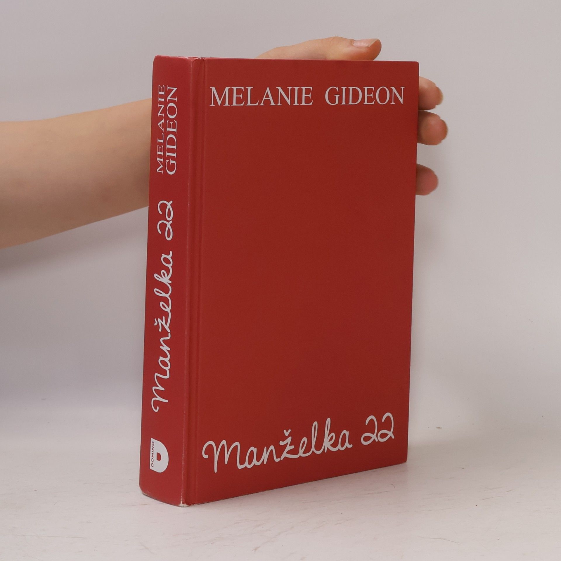 Melanie Gideon Manželka 22