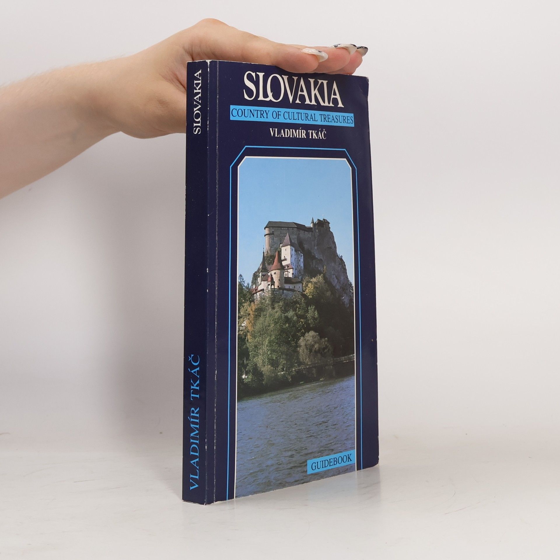 Slovakia, Country of Cultural Treasures : guidebook