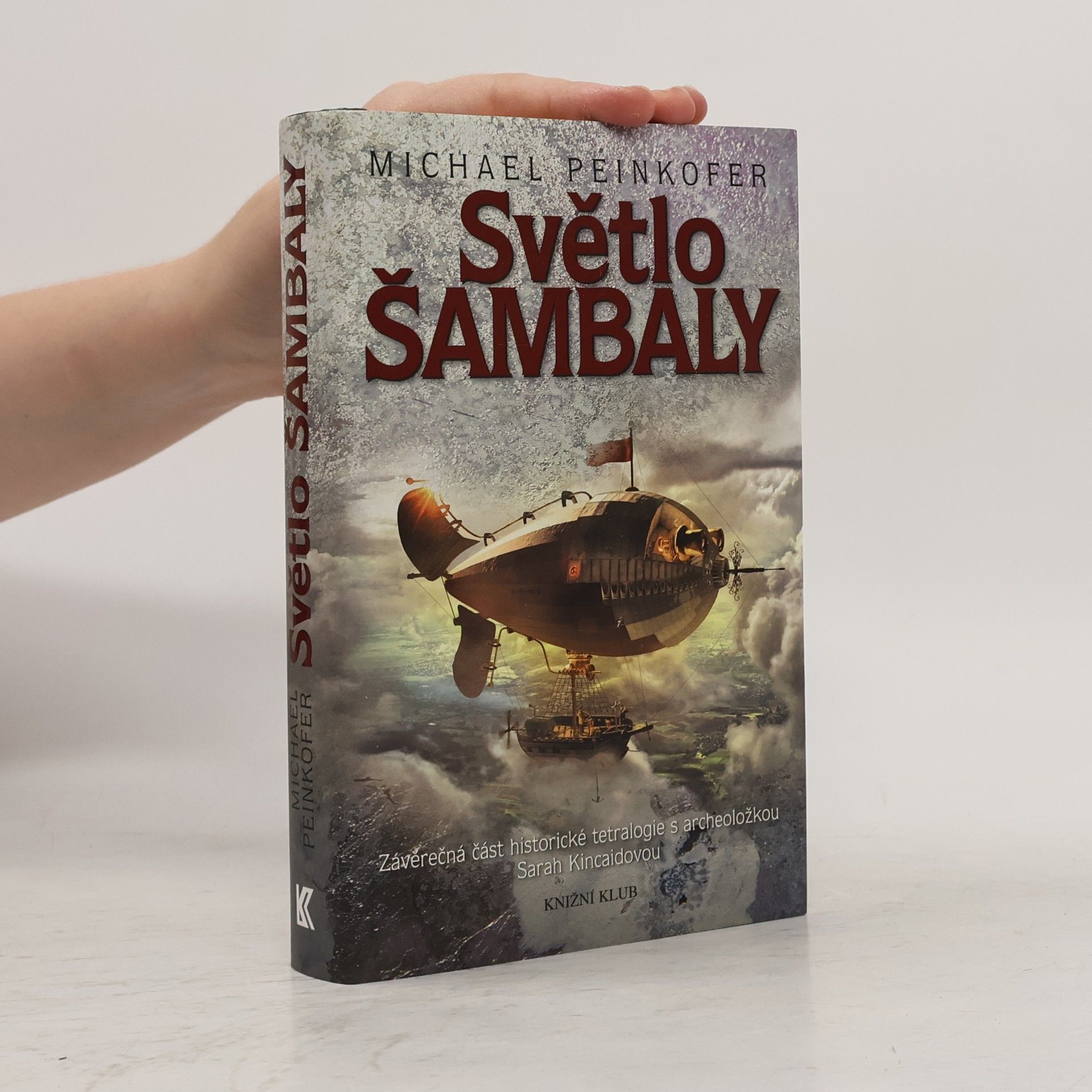 Michael Peinkofer Světlo Šambaly