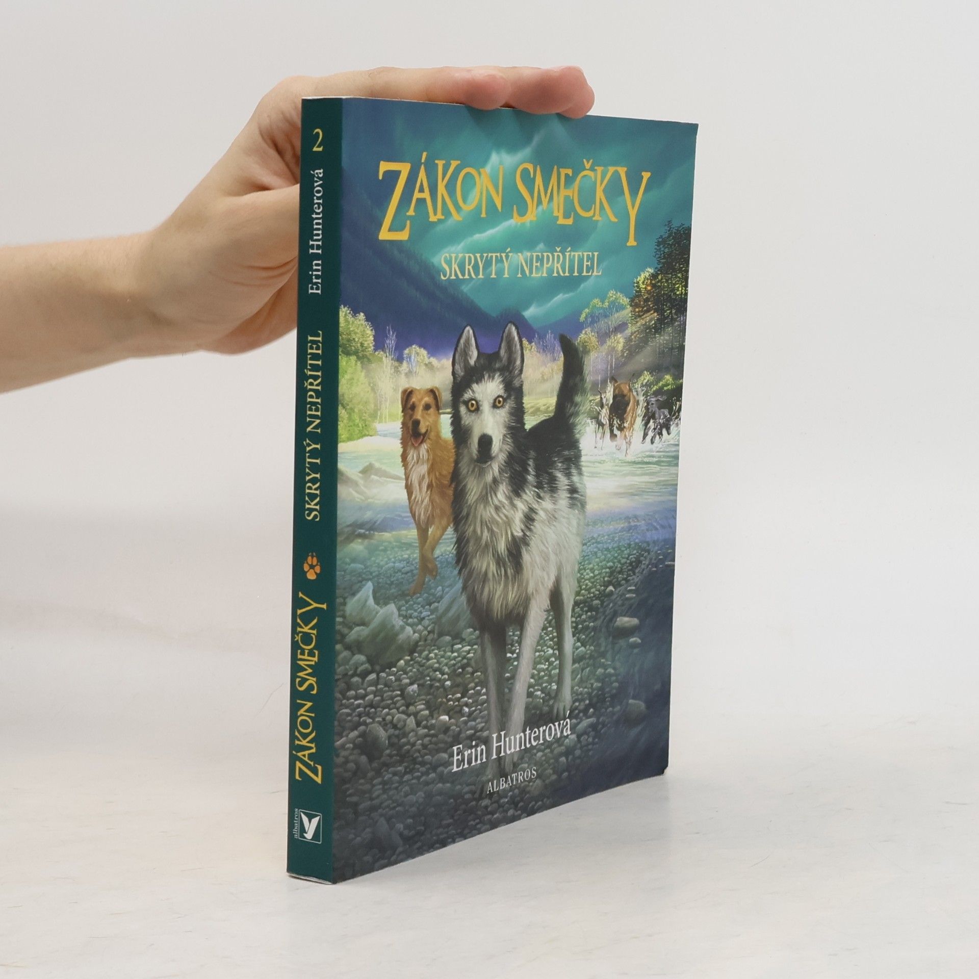 Erin Hunter Zákon smečky: Skrytý nepřítel