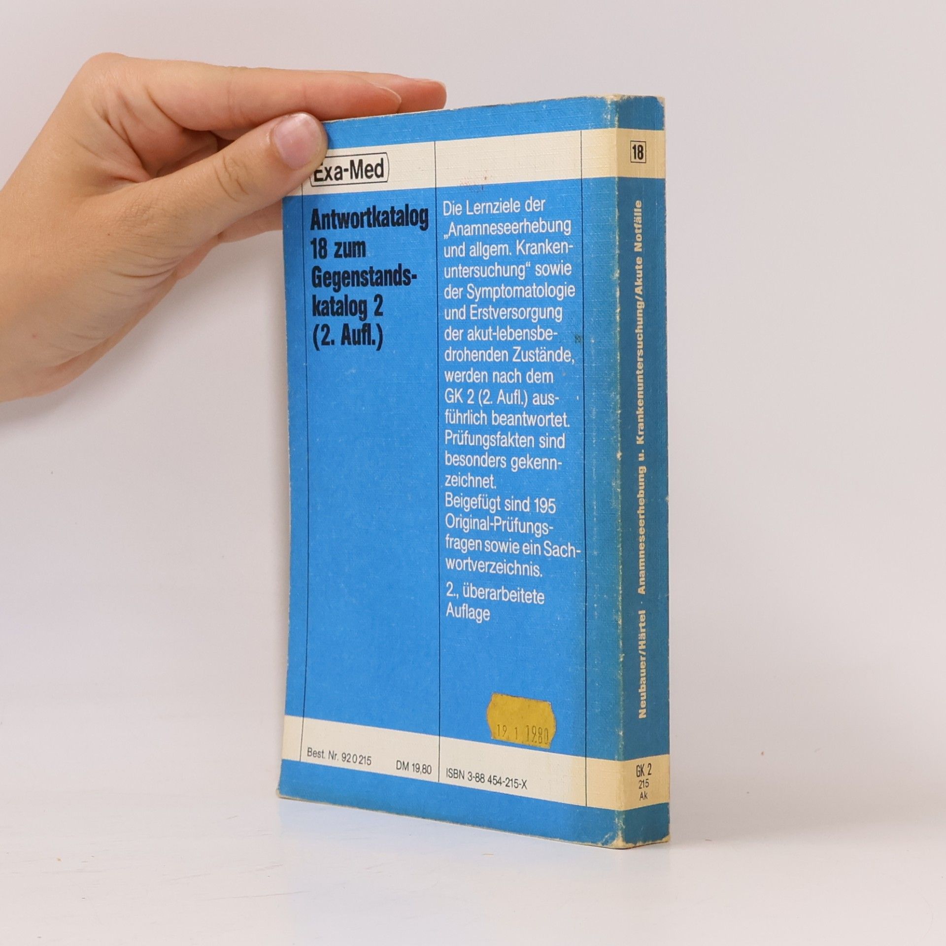 Eva Härtel Antwortkatalog Anamneseerhebung, Krankenuntersuchung, akute Notfälle