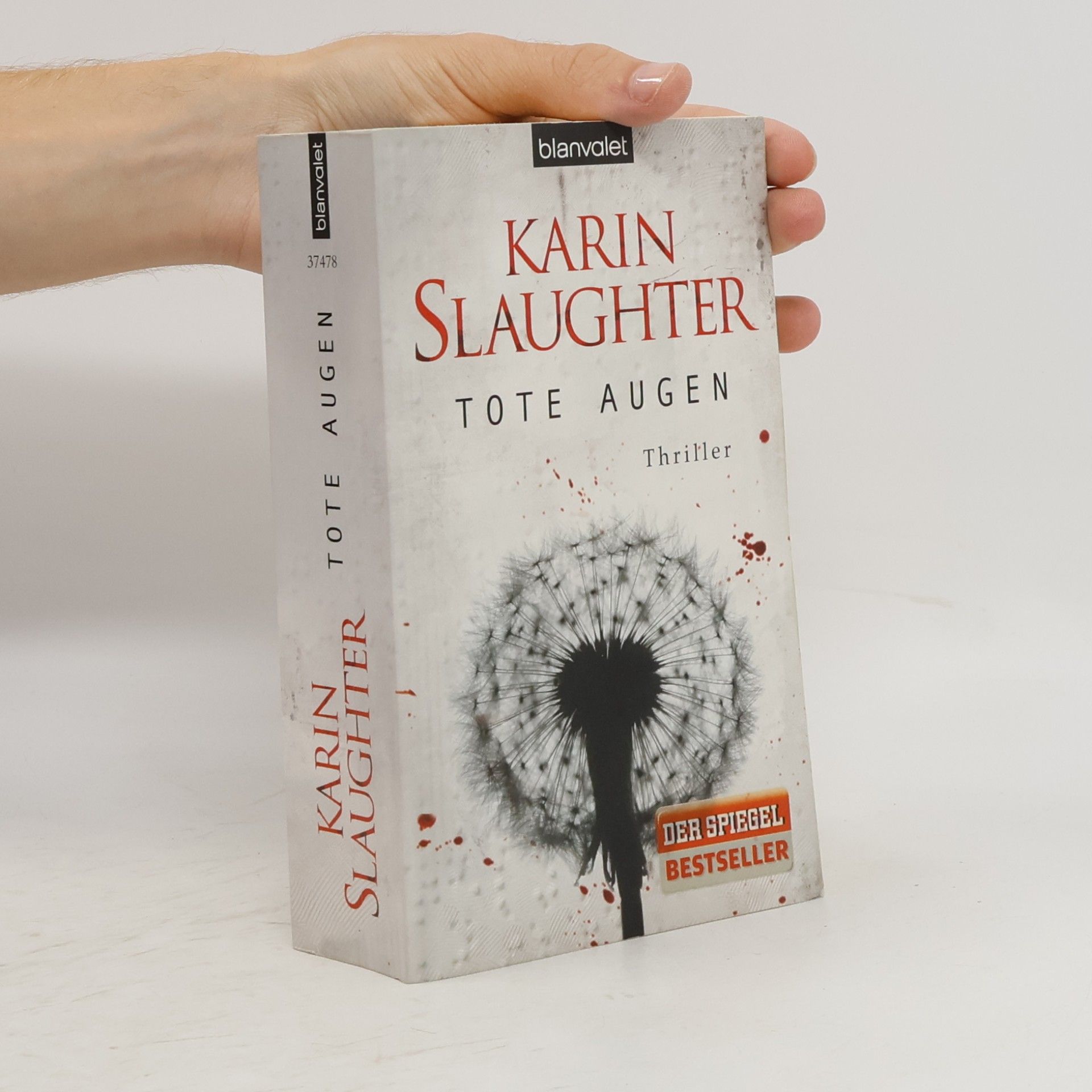 Karin Slaughter Tote Augen