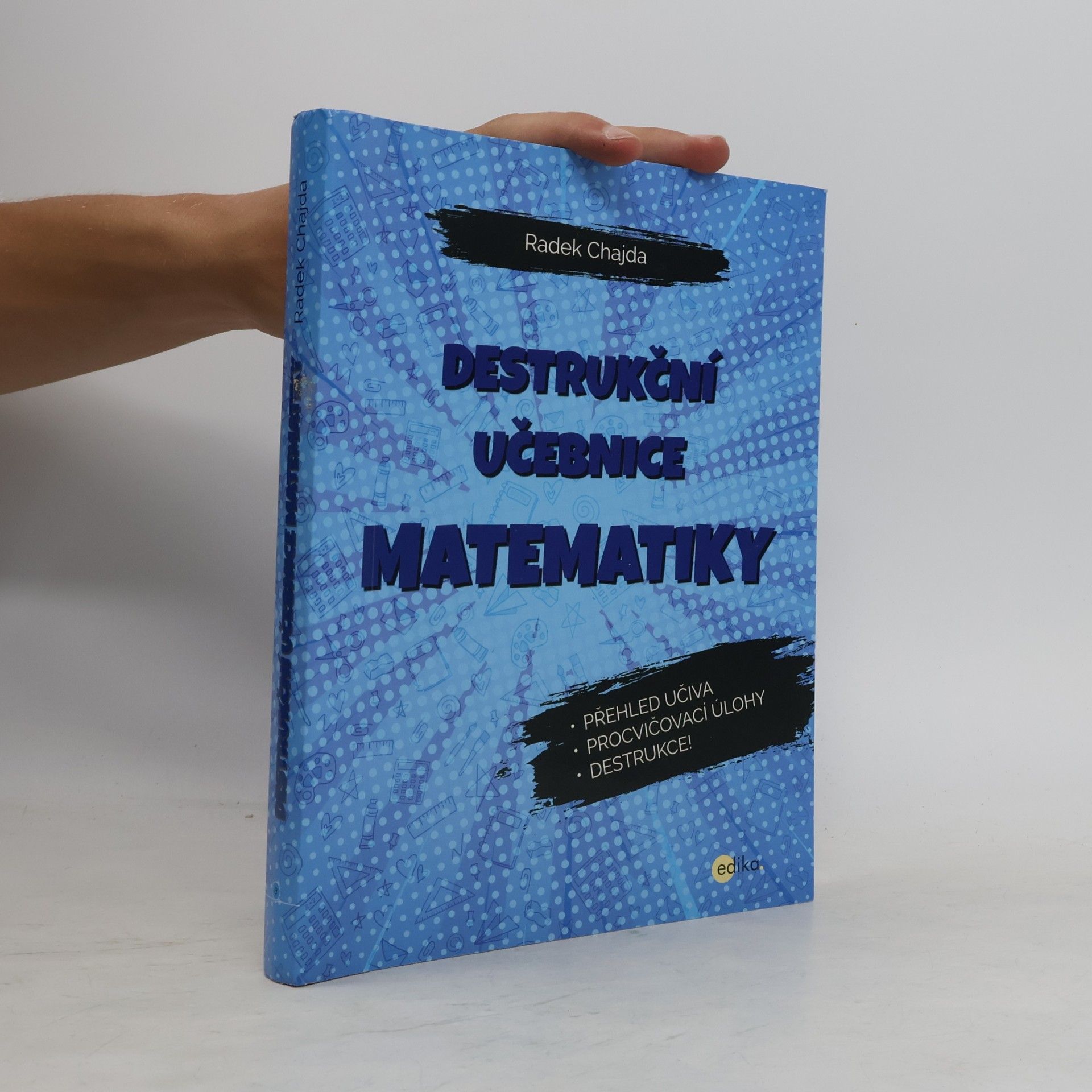 Radek Chajda Destrukční učebnice matematiky