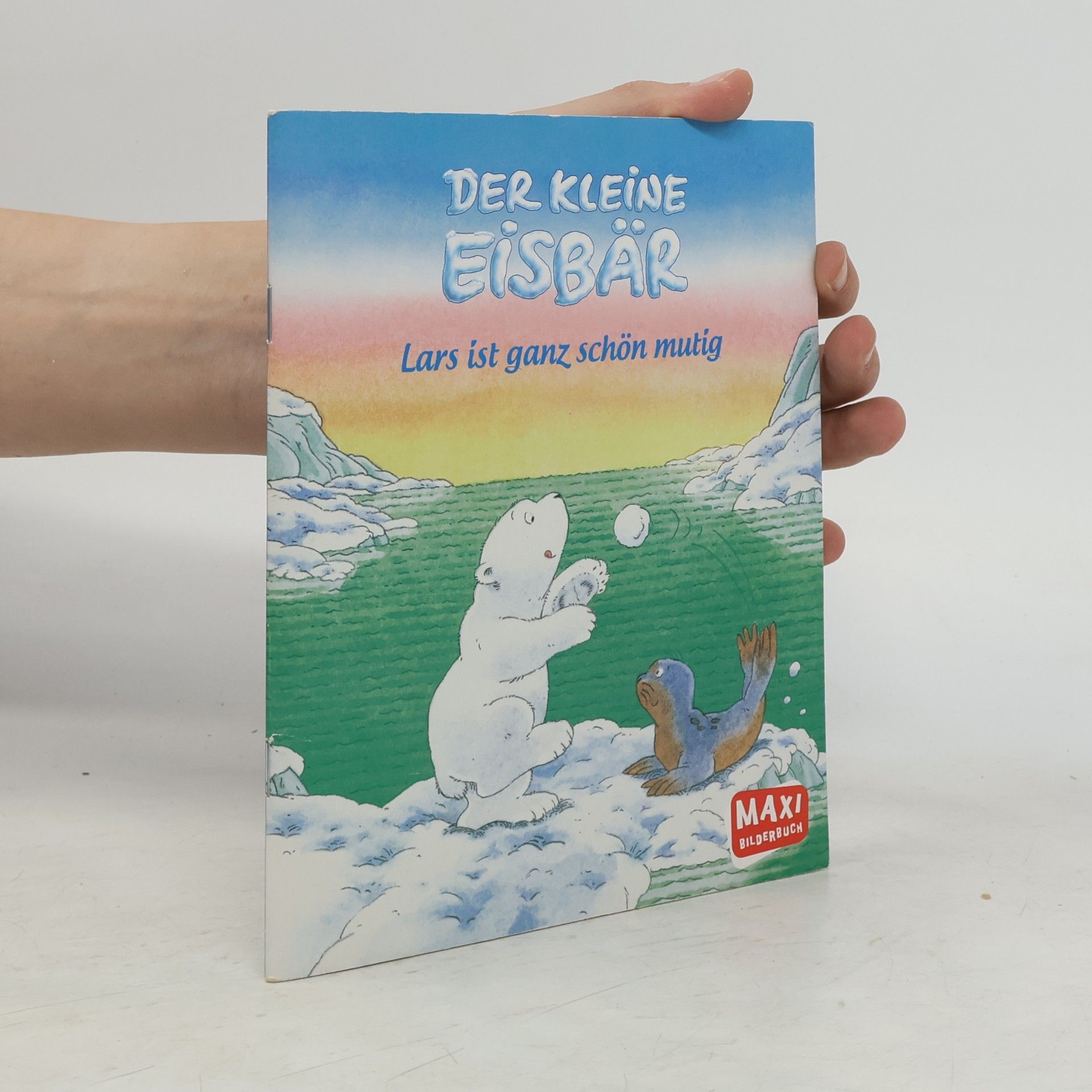 Gail Donovan Maxi Bilderbuch: Der kleine Eisbär, Lars ist ganz schön mutig