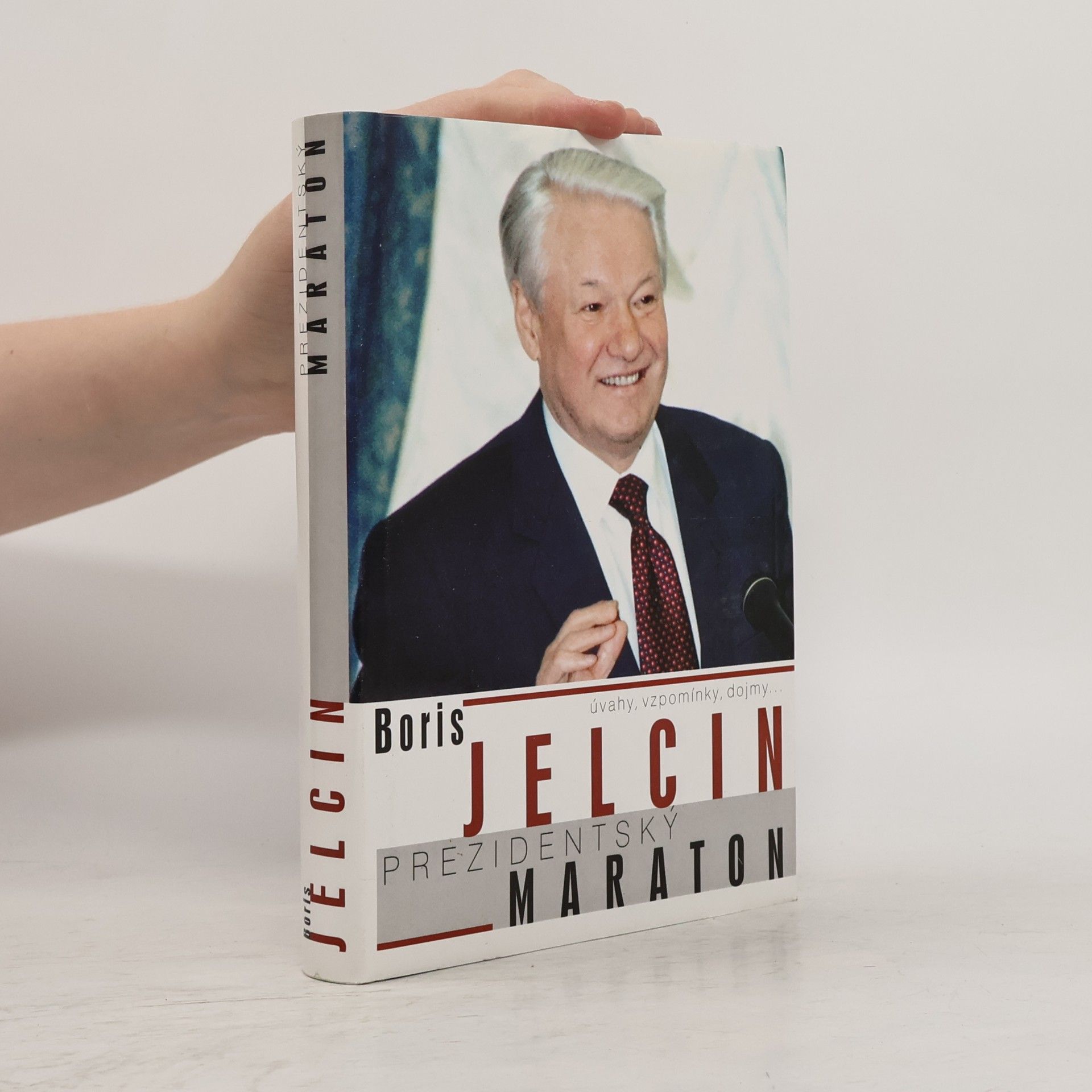 Boris Nikolajevič Jelcin Prezidentský maraton