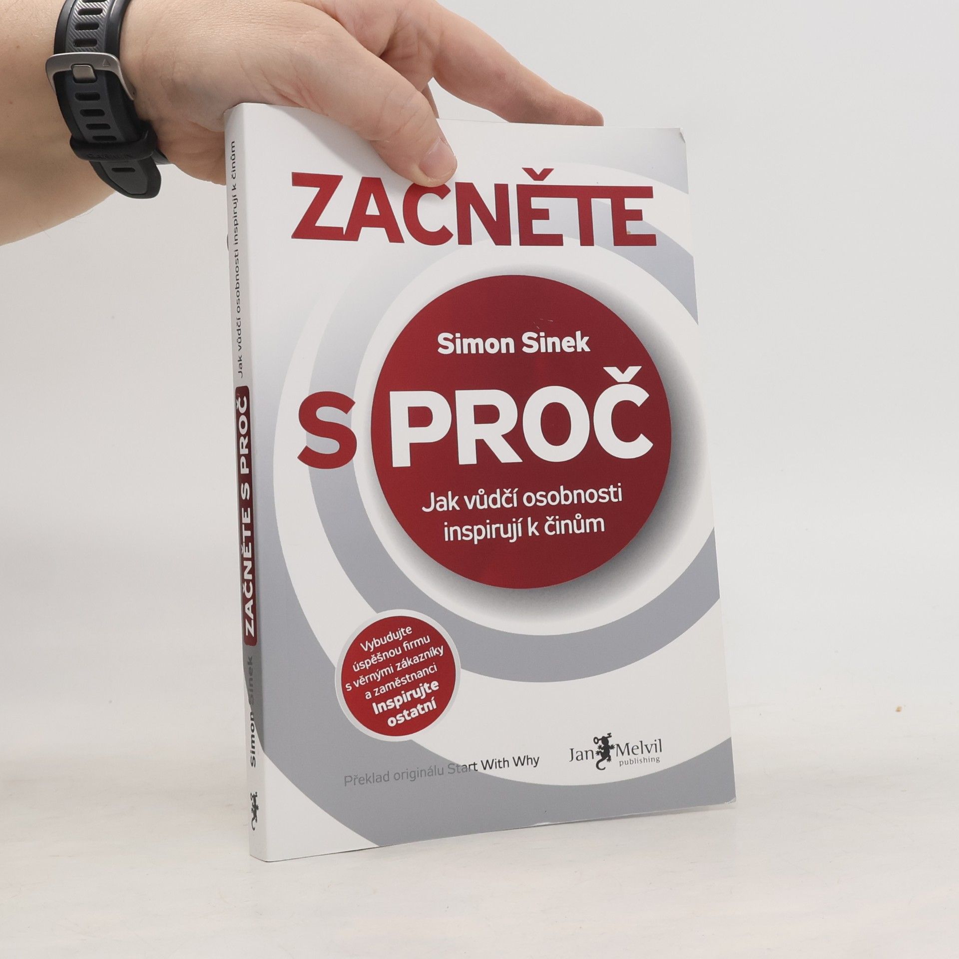 Simon Sinek Začněte s proč