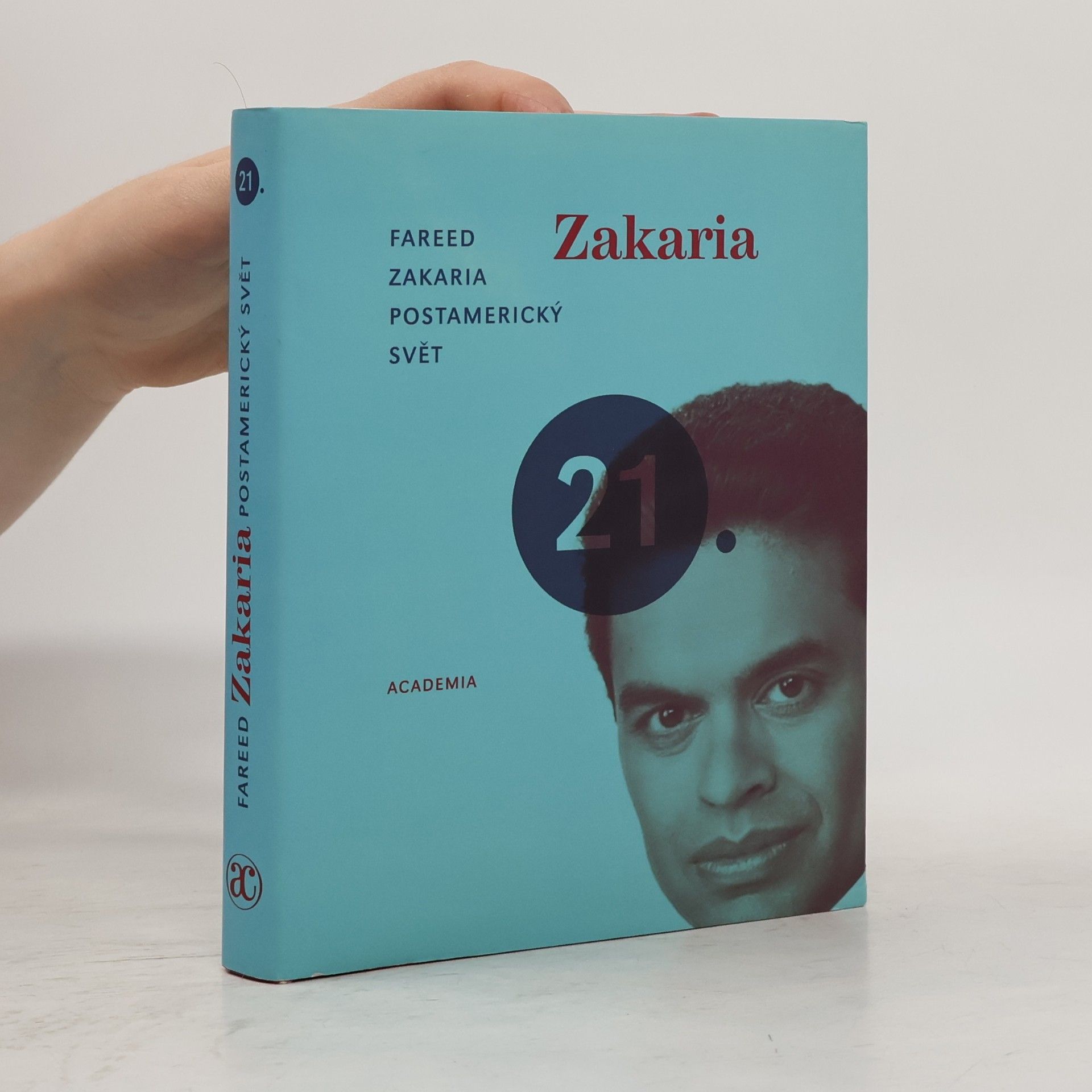 Fareed Zakaria Postamerický svět