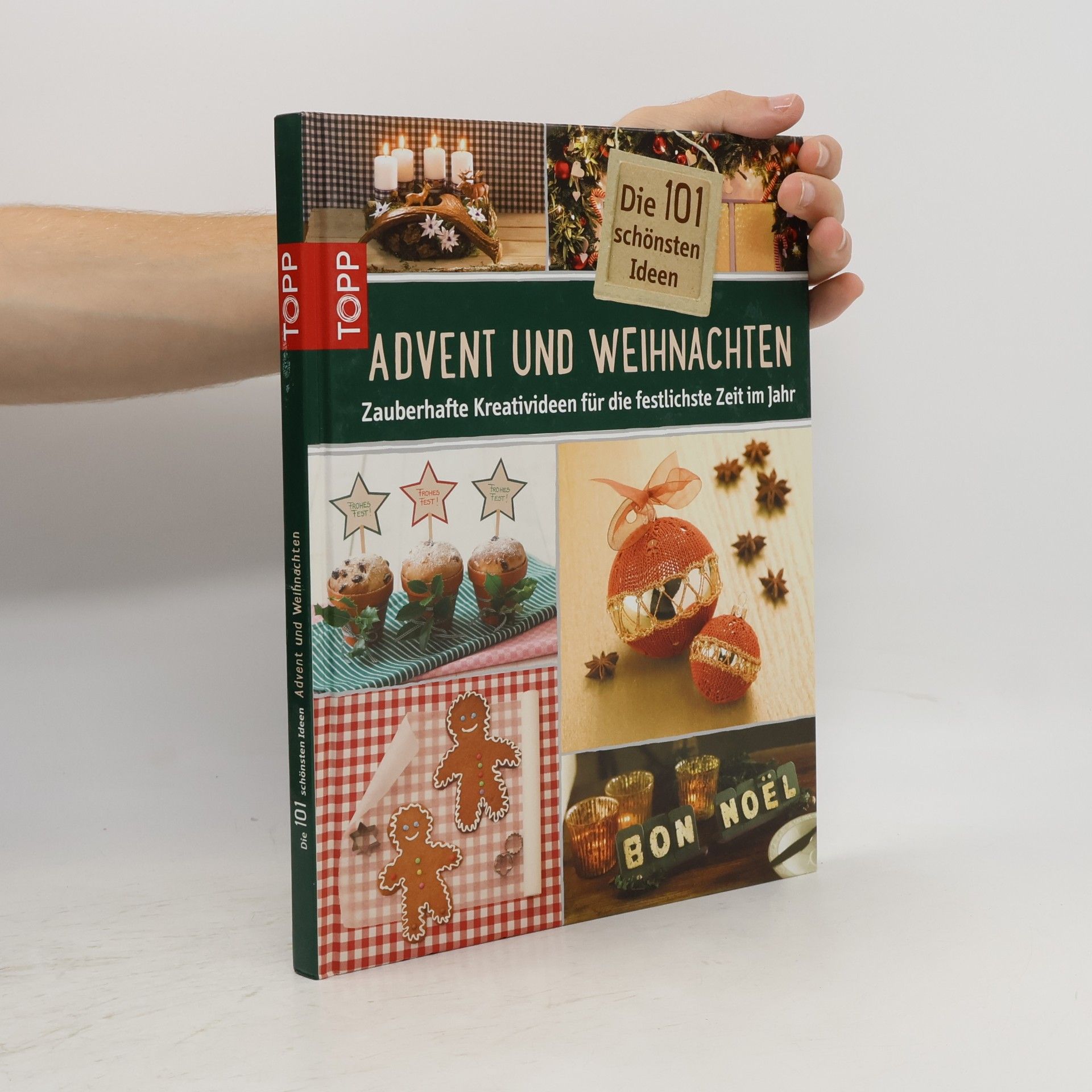 Autorenkollektiv Die 101 schönsten Ideen - Advent und Weihnachten