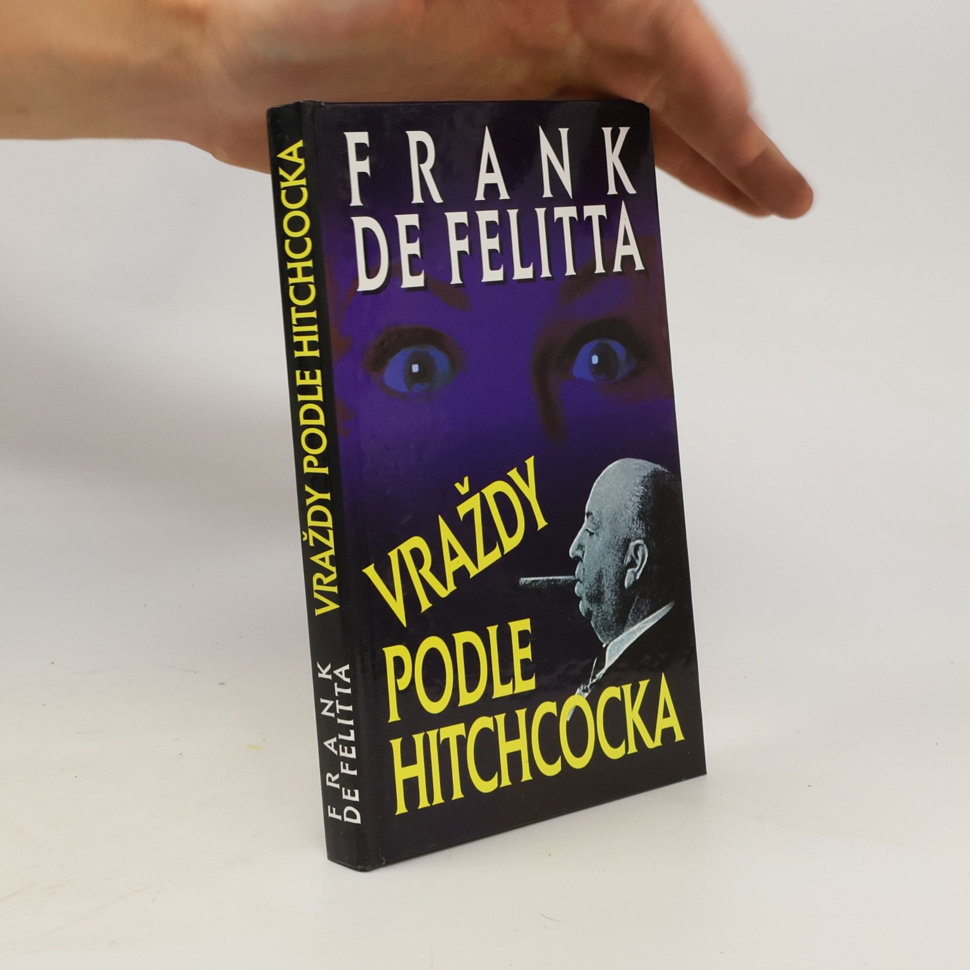 Frank De Felitta Vraždy podle Hitchcocka