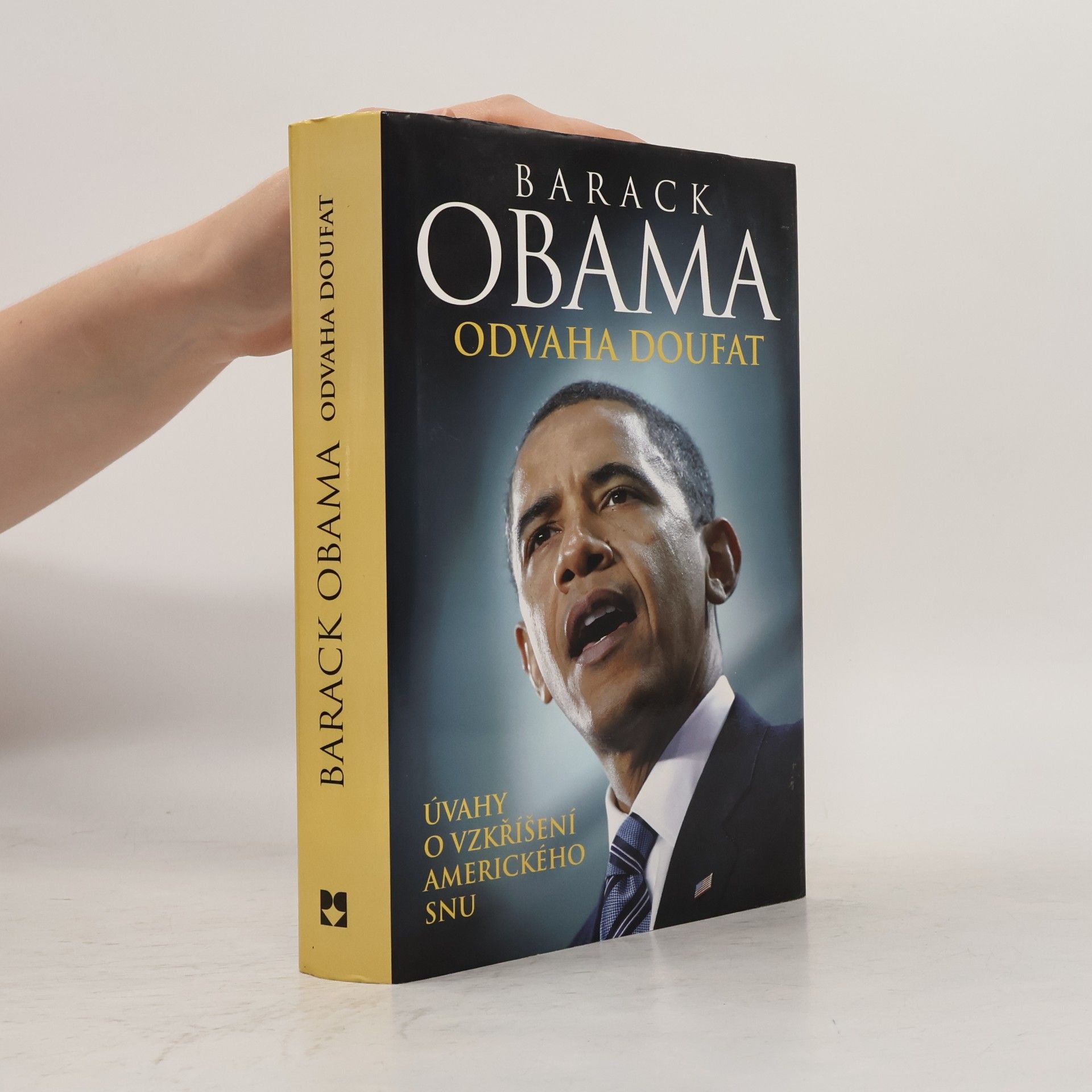 Barack Obama Odvaha doufat
