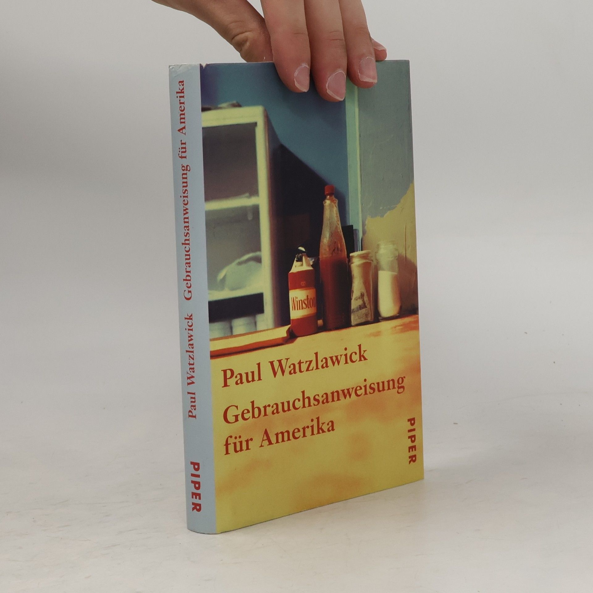 Paul Watzlawick Gebrauchsanweisung für Amerika