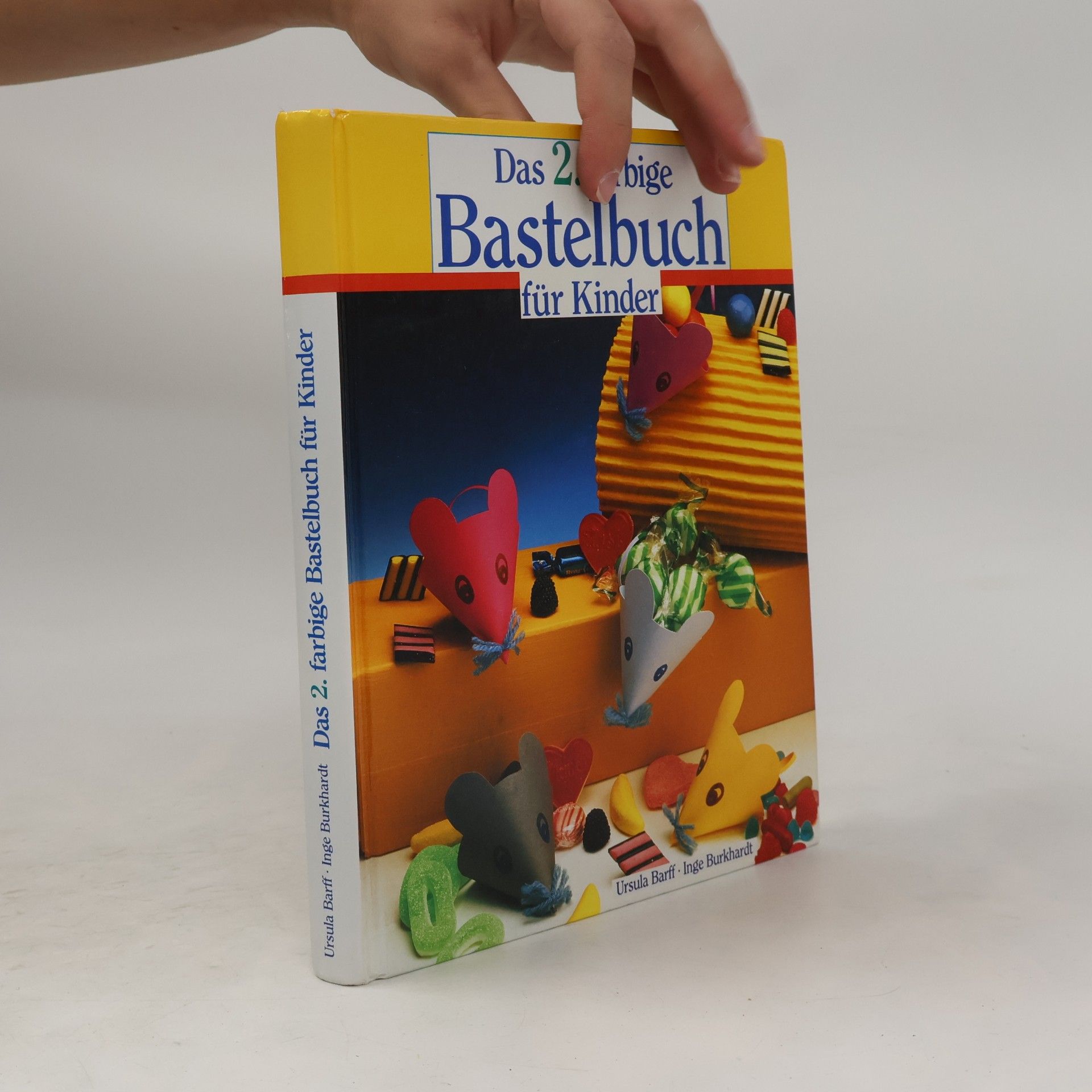 Inge Burkhardt Das 2. farbige Bastelbuch für Kinder