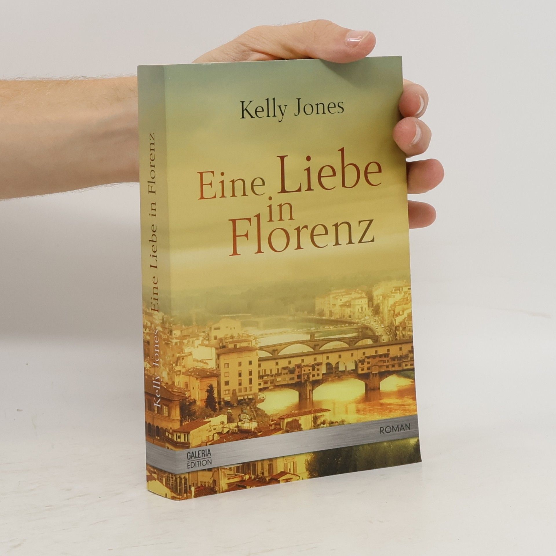 Kelly Jones Eine Liebe in Florenz