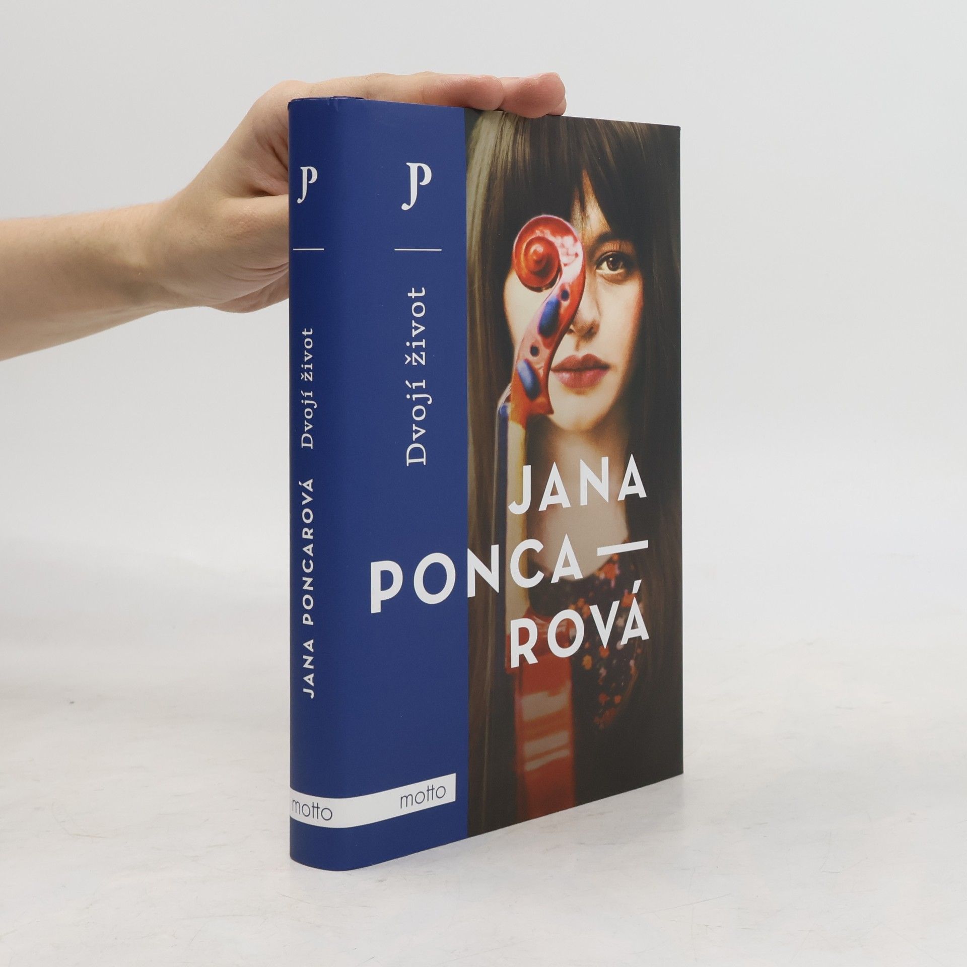 Jana Poncarová Dvojí život