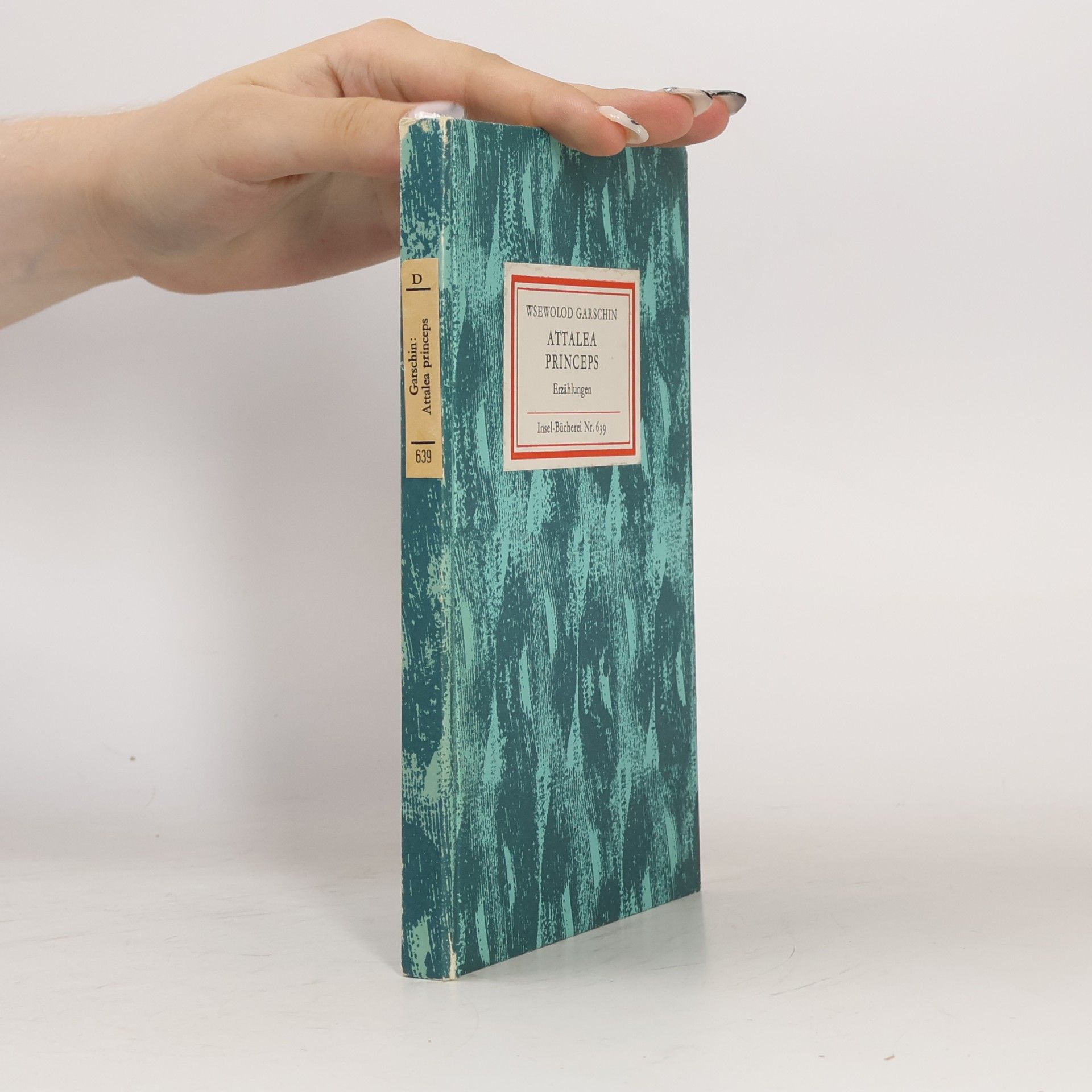 Attalea princeps. Erzählungen. Insel-Bücherei Nr. 639