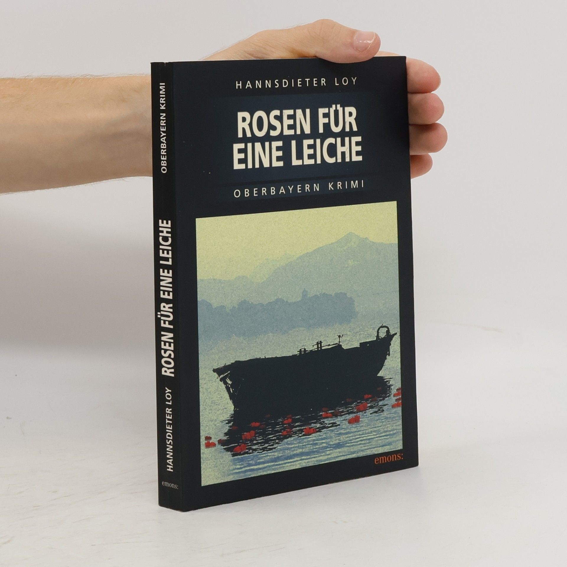 Hannsdieter Loy Rosen für eine Leiche