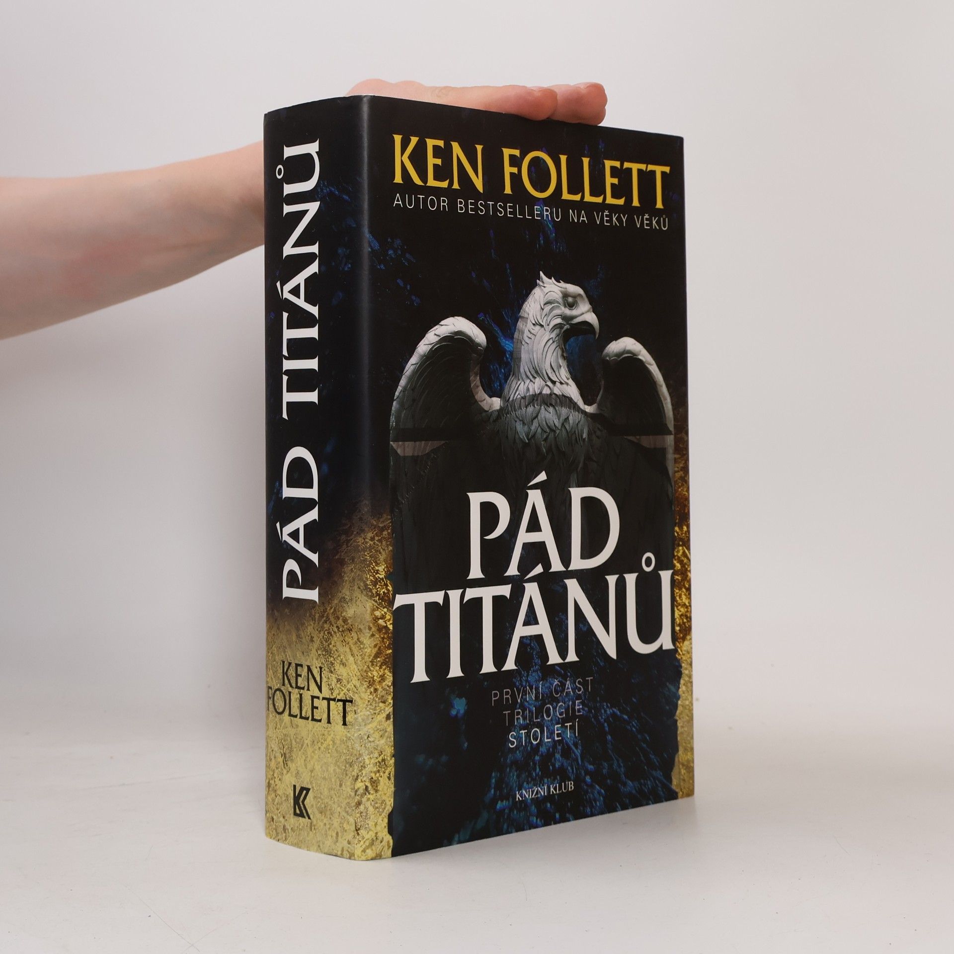 Ken Follett Pád titánů