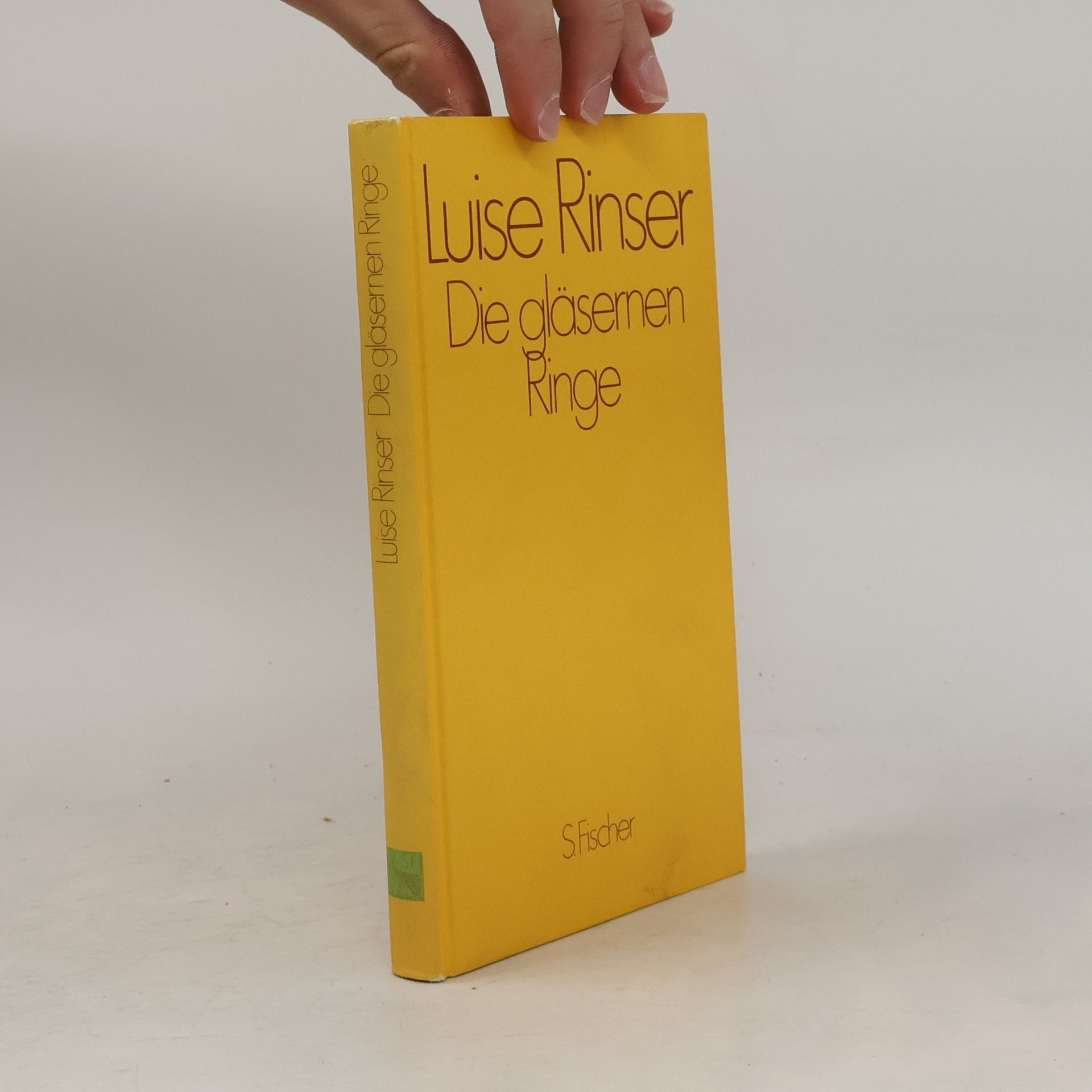 Luise Rinser Die gläsernen Ringe