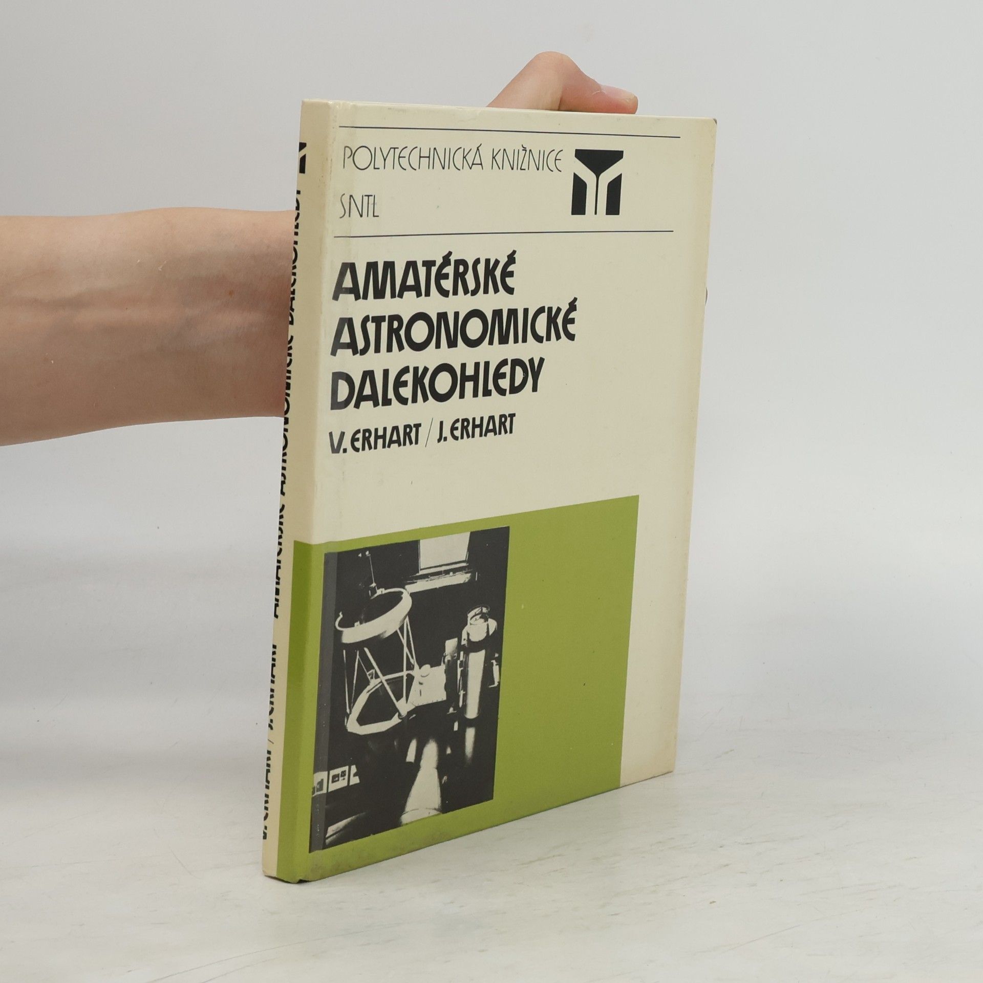 Josef Erhart Amatérské astronomické dalekohledy