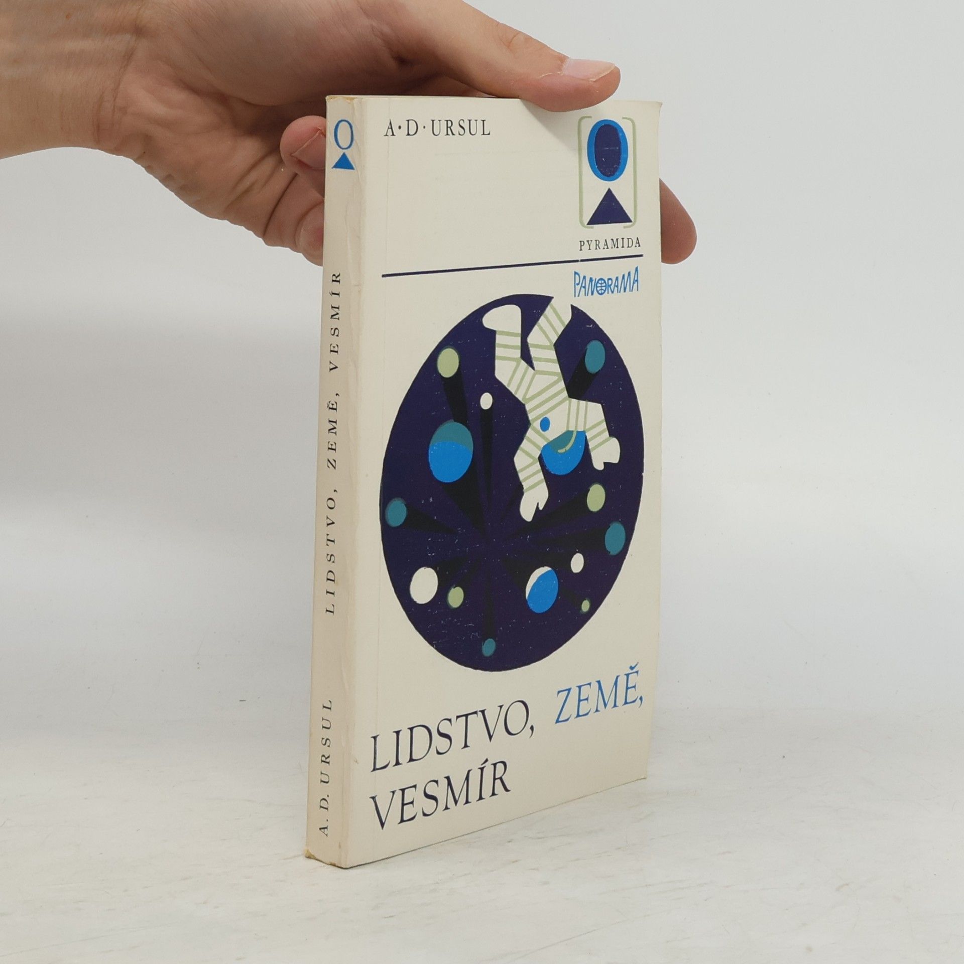 Arkadij Dmitrijevič Ursul Lidstvo, země, vesmír