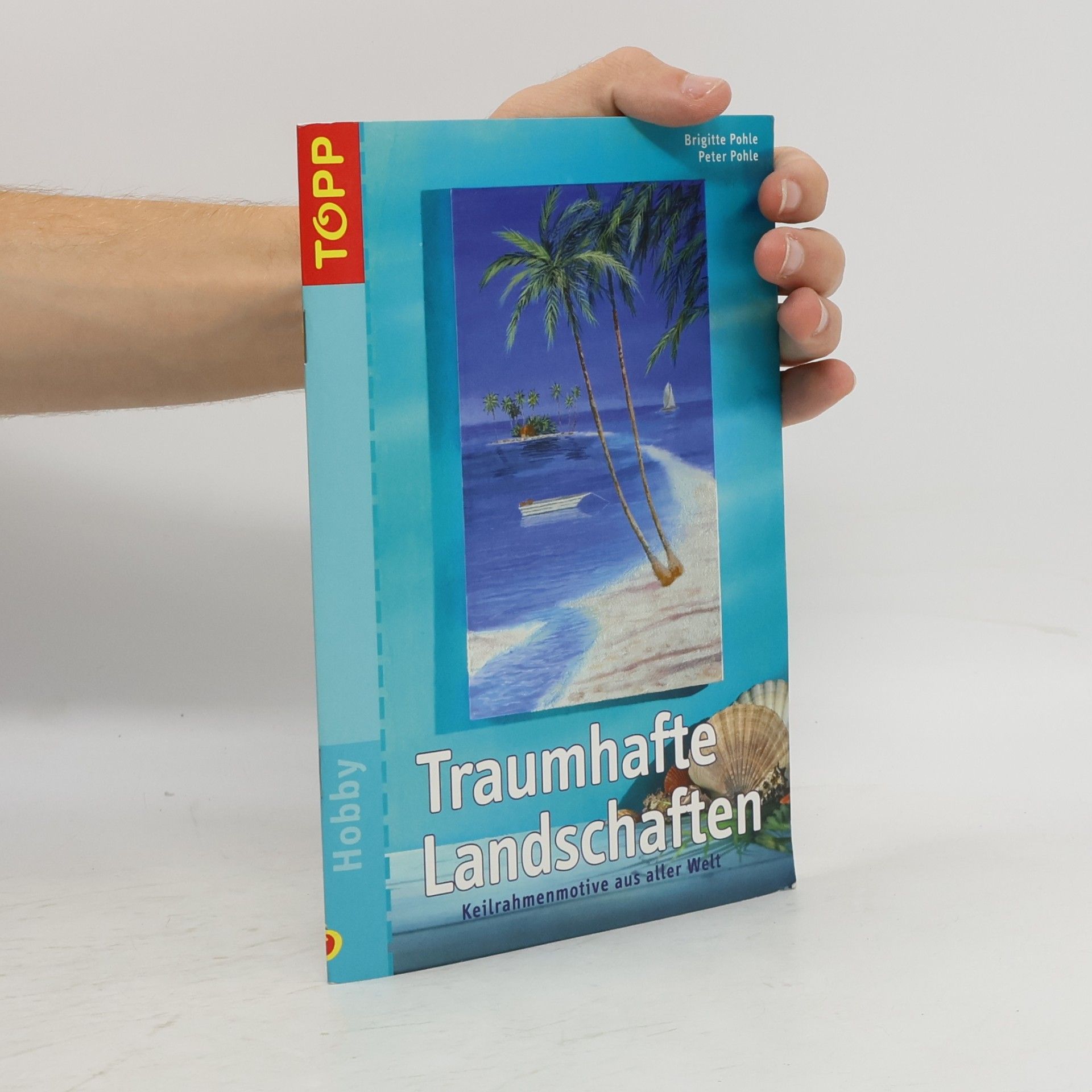 Brigitte Pohle Traumhafte Landschaften