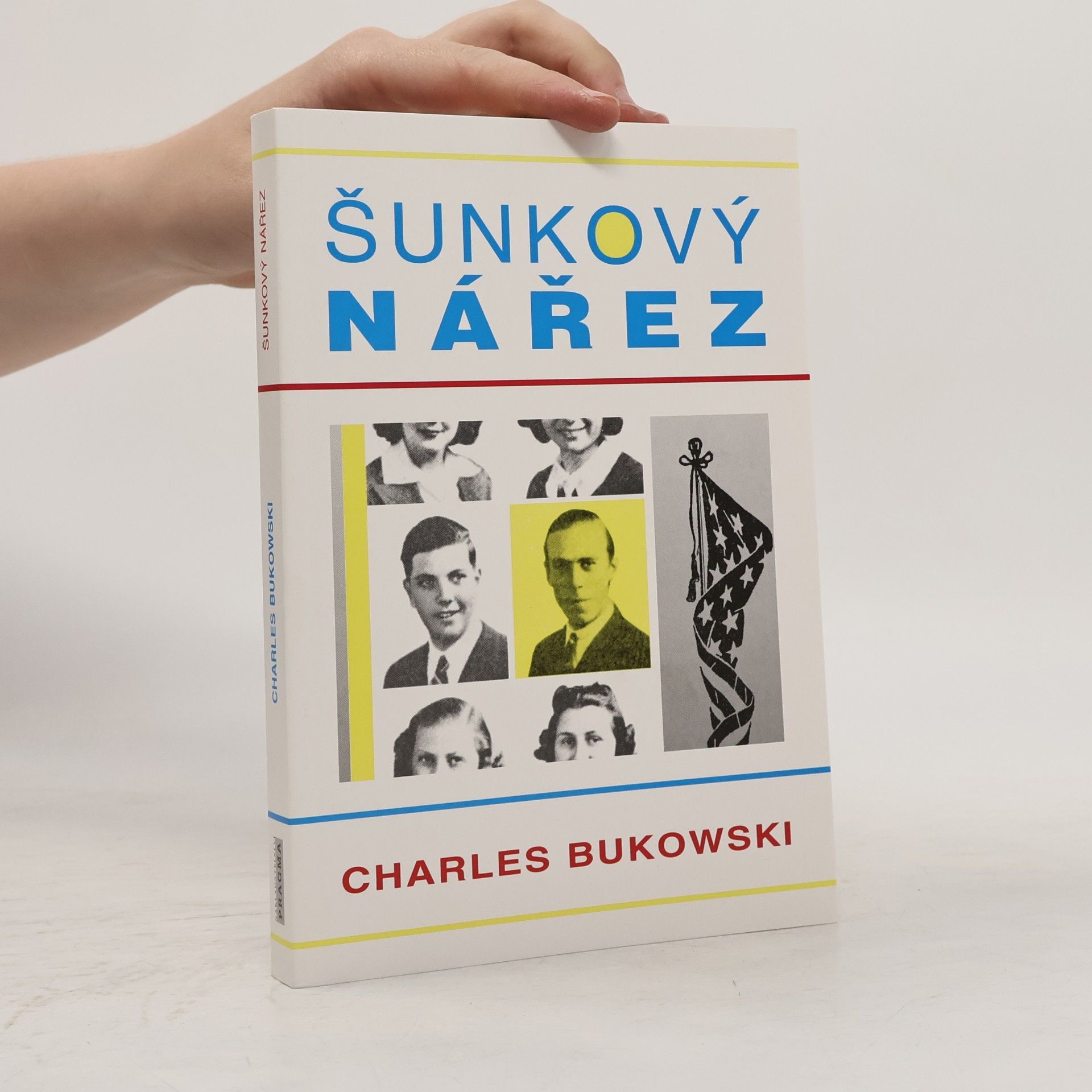 Charles Bukowski Šunkový nářez