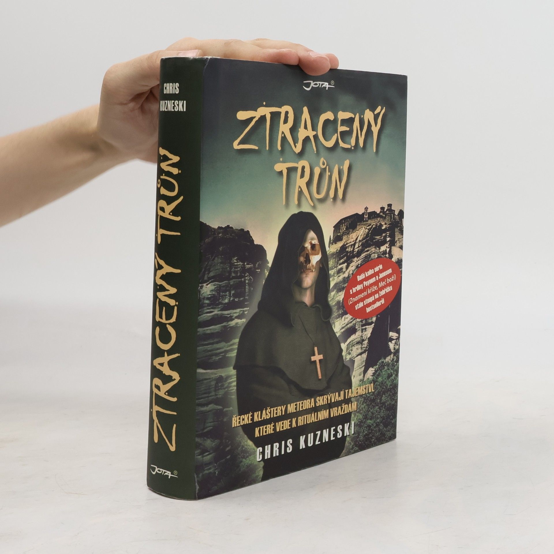 Chris Kuzneski Ztracený trůn. Payne a Jones. 4. díl