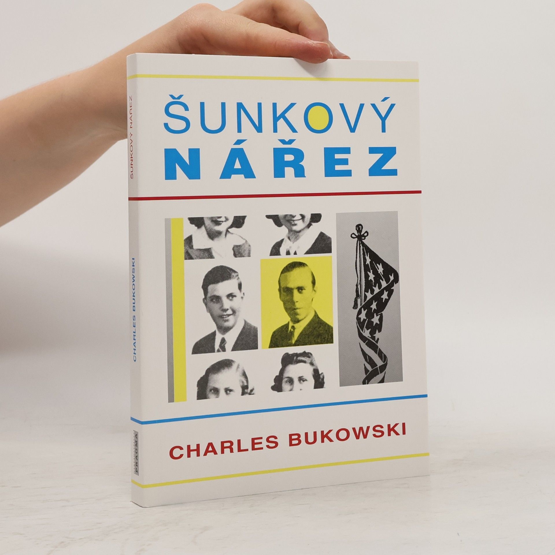 Charles Bukowski Šunkový nářez
