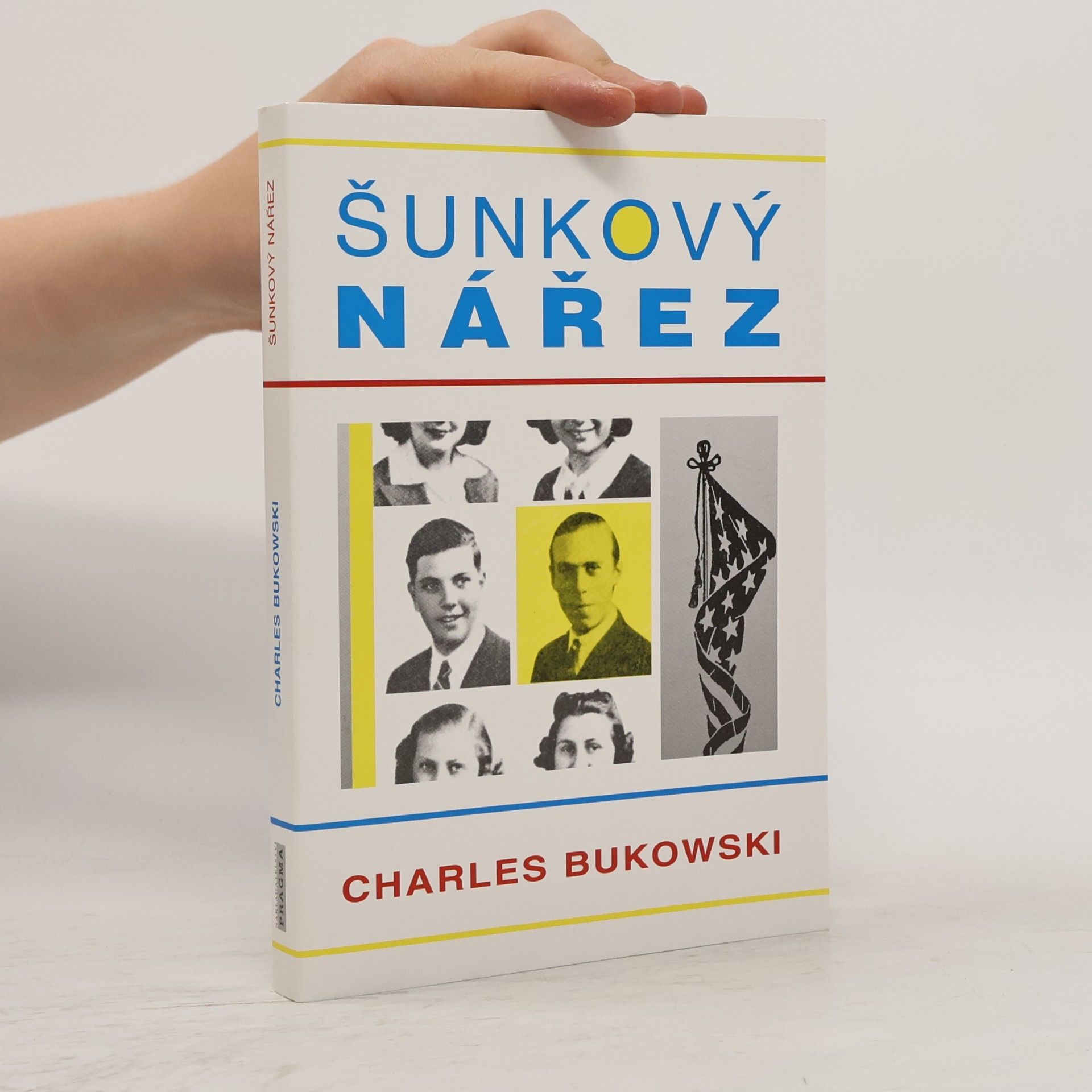 Charles Bukowski Šunkový nářez