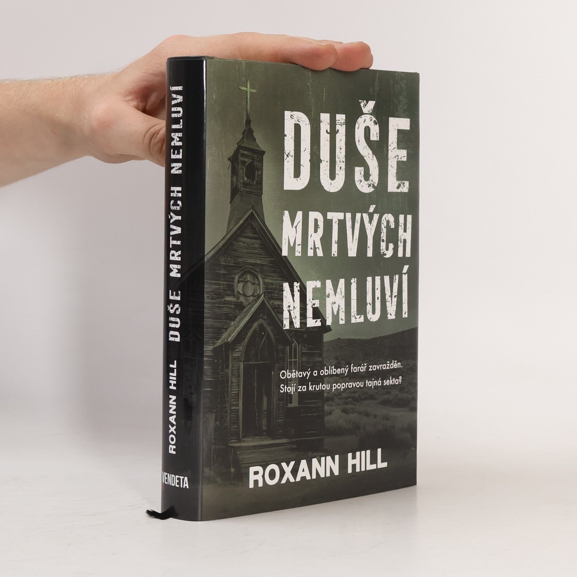 Roxann Hill Duše mrtvých nemluví