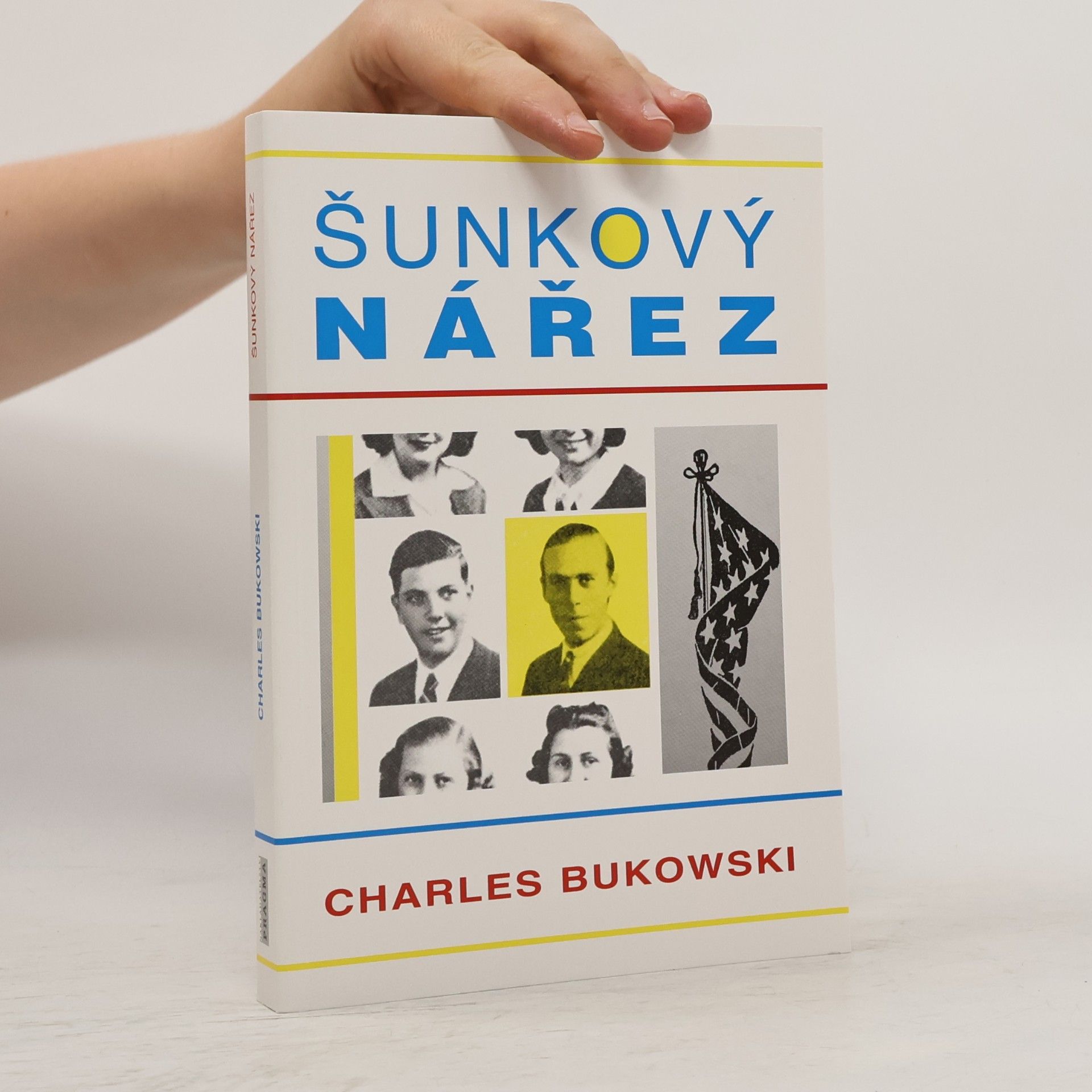 Charles Bukowski Šunkový nářez