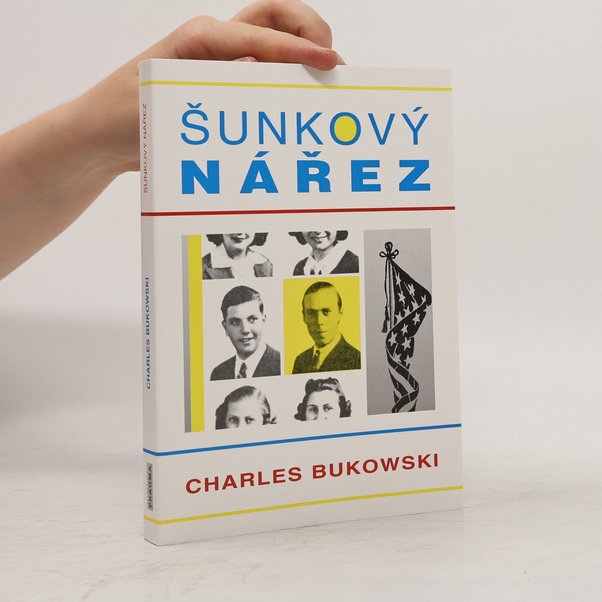 Charles Bukowski Šunkový nářez