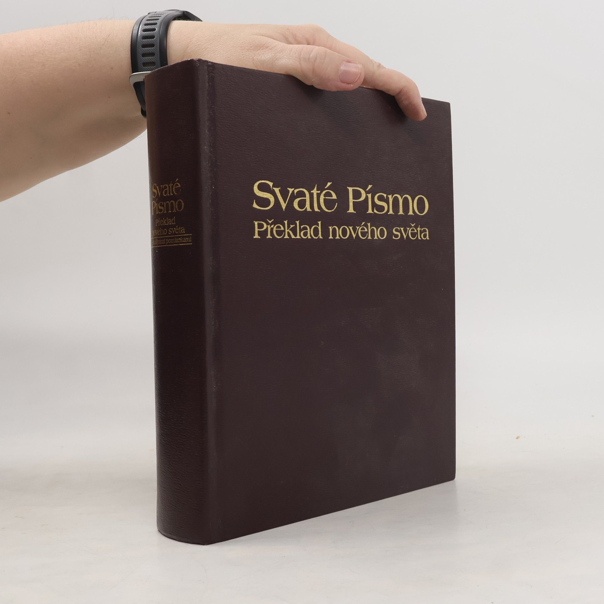 Kolektiv autorů Svaté Písmo. Překlad nového světa se studijními poznámkami