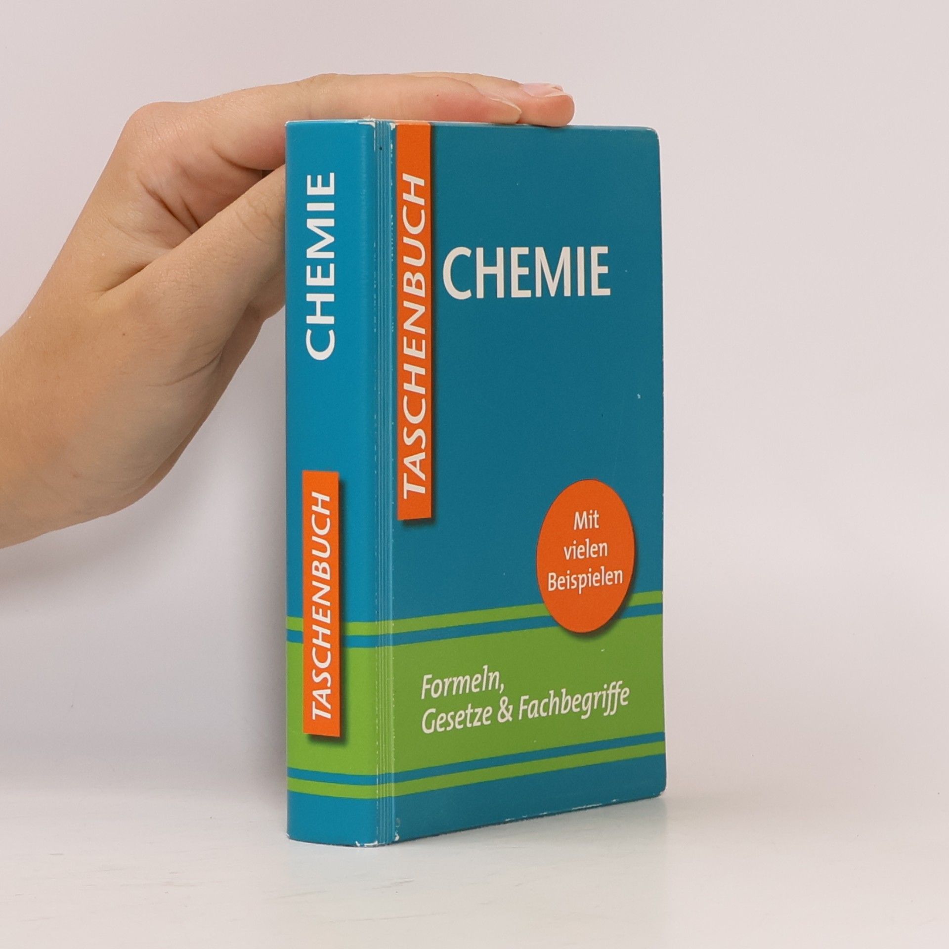 Kolektiv autorů Chemie. Formeln, Gesetze & Fachbegriffe