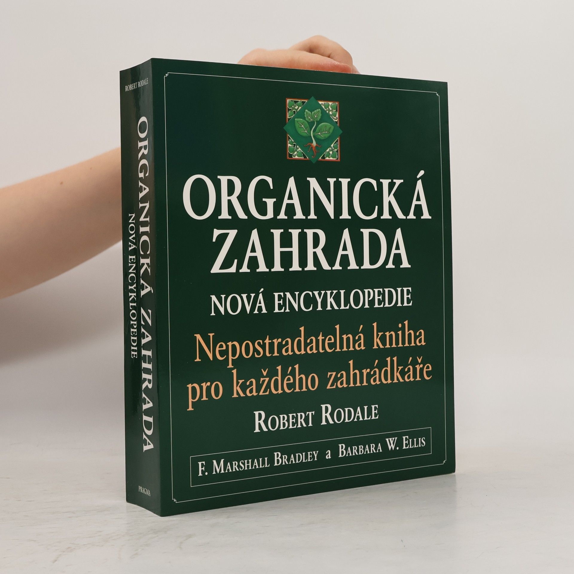 Robert Rodale Organická zahrada